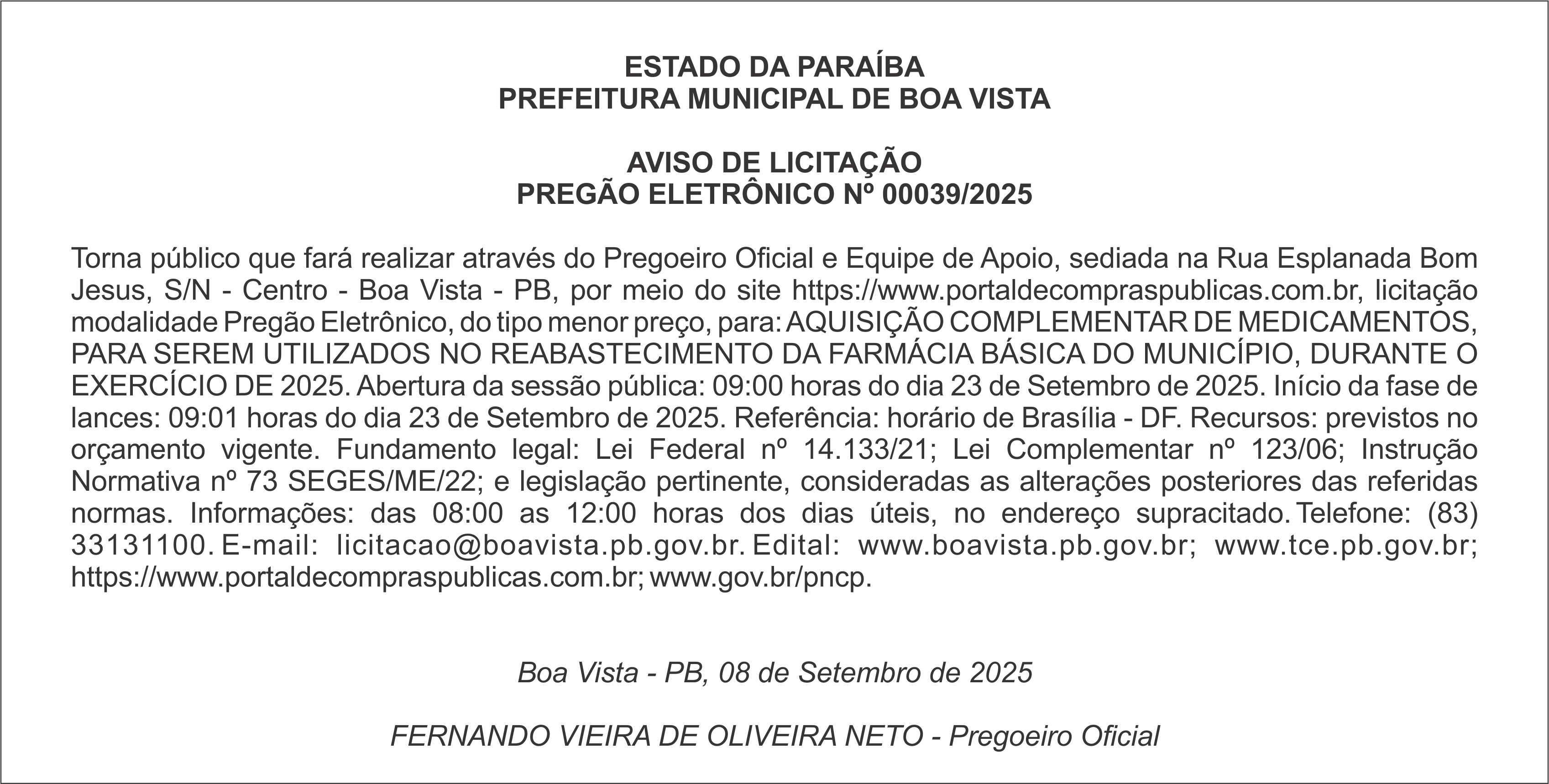 PREFEITURA MUNICIPAL DE BOA VISTA – AVISO DE LICITAÇÃO – PREGÃO ELETRÔNICO Nº 00039/2025