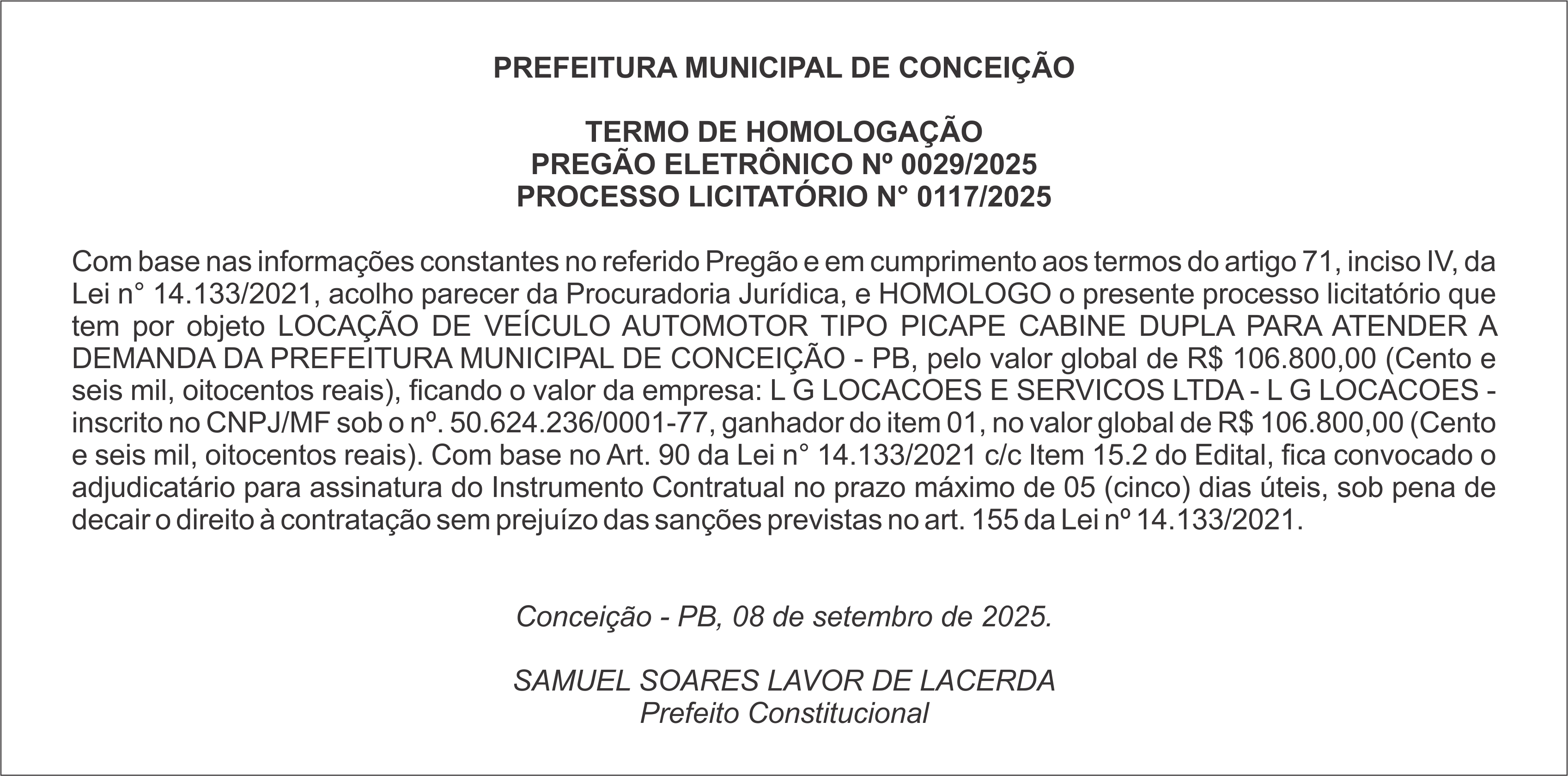 PREFEITURA MUNICIPAL DE CONCEIÇÃO – TERMO DE HOMOLOGAÇÃO – PREGÃO ELETRÔNICO Nº 0029/2025