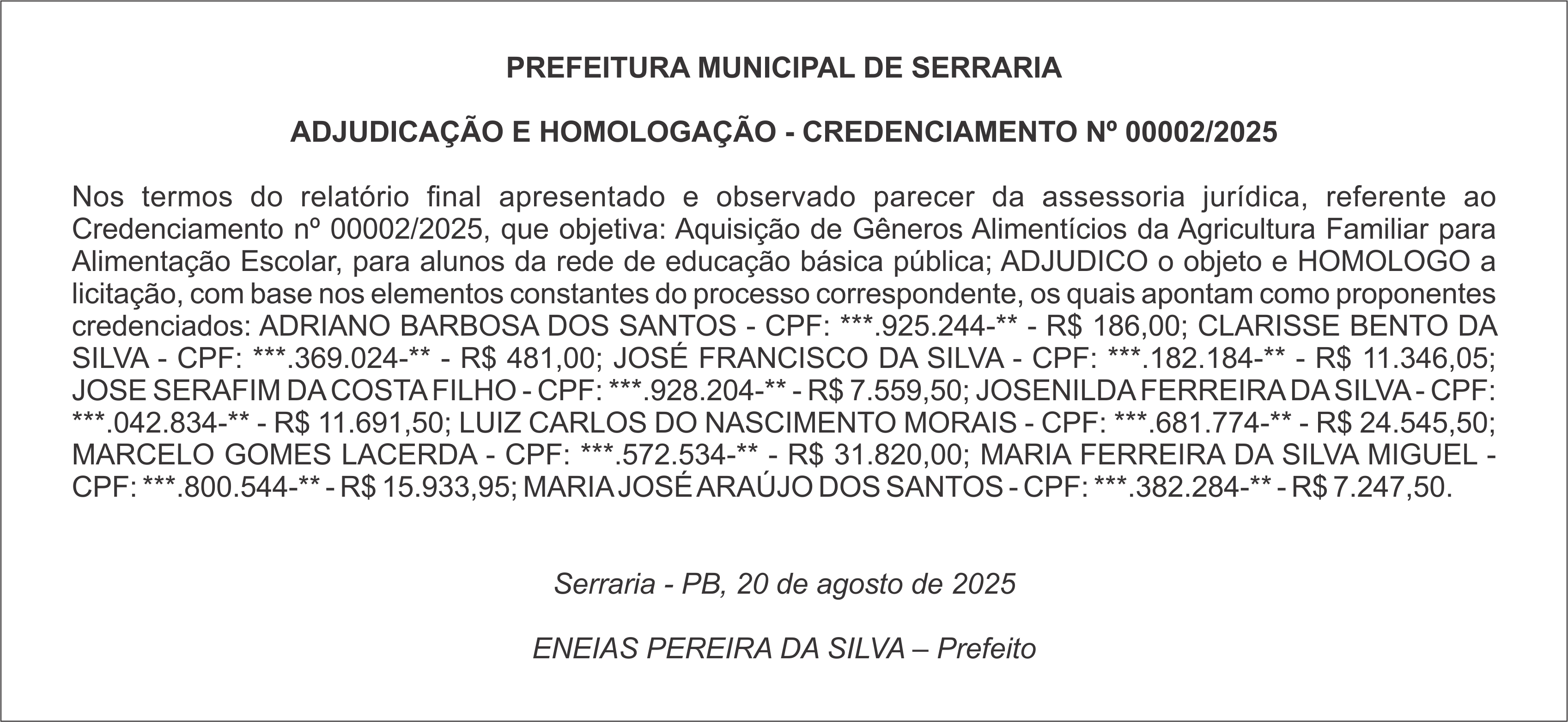 PREFEITURA MUNICIPAL DE SERRARIA – ADJUDICAÇÃO E HOMOLOGAÇÃO – CREDENCIAMENTO Nº 00002/2025
