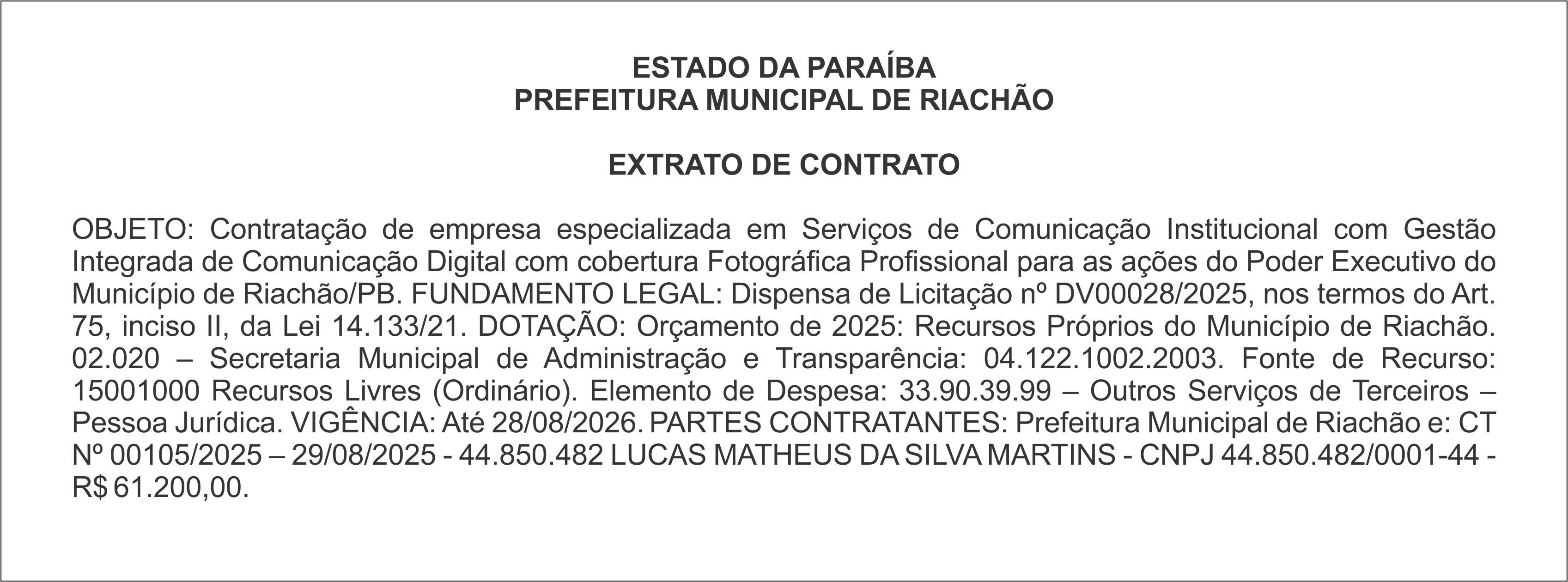 PREFEITURA MUNICIPAL DE RIACHÃO – EXTRATO DE CONTRATO