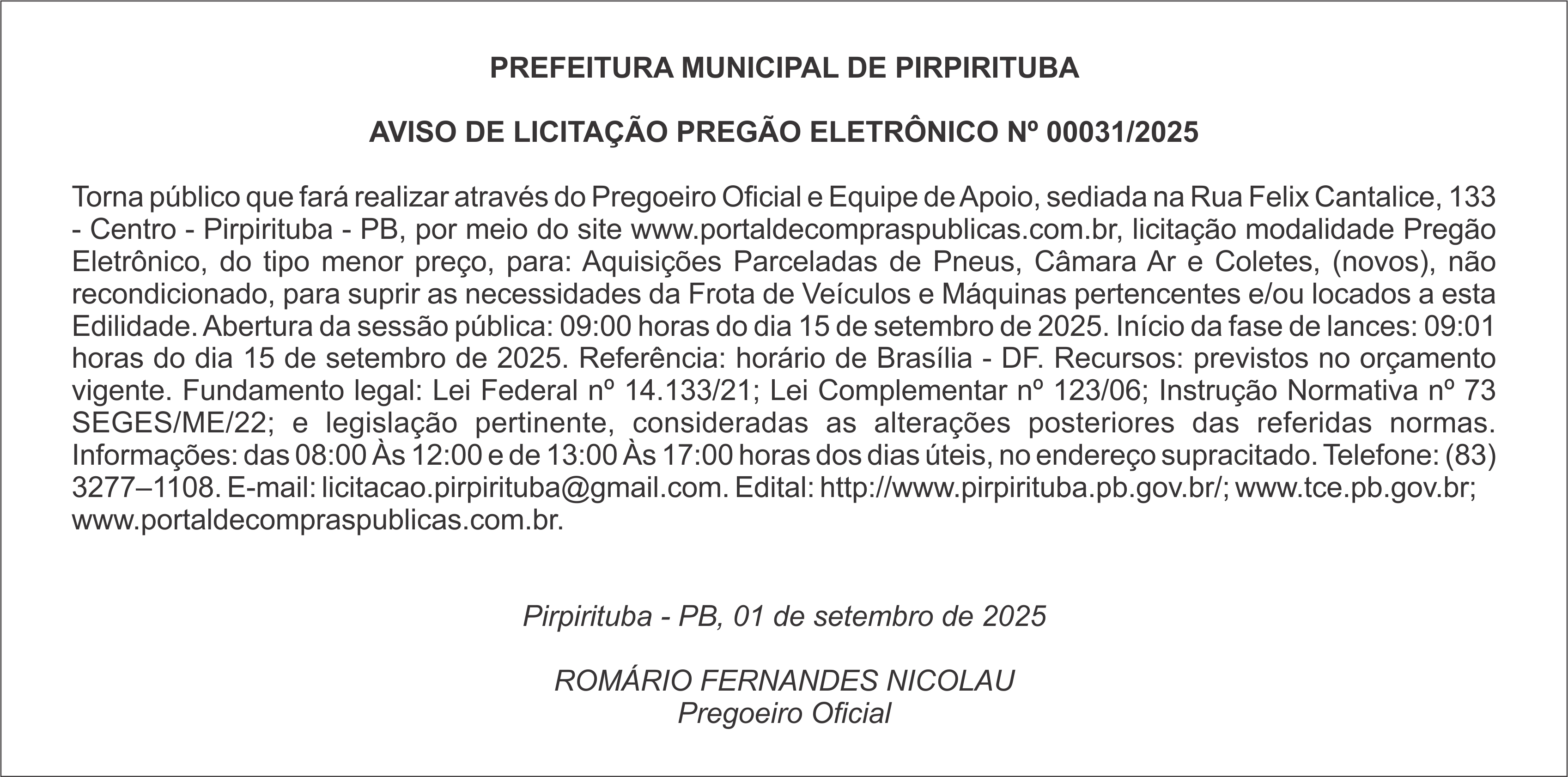 PREFEITURA MUNICIPAL DE PIRPIRITUBA – AVISO DE LICITAÇÃO – PREGÃO ELETRÔNICO Nº 00031/2025