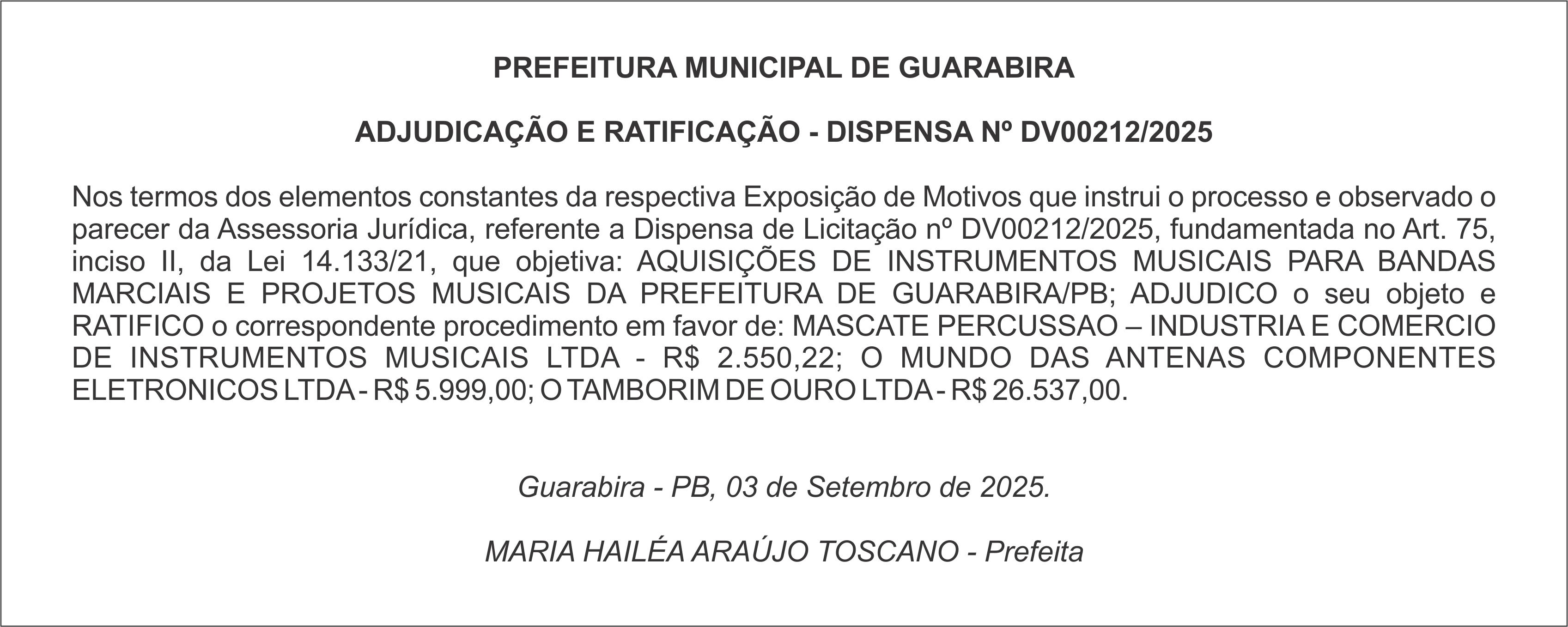 PREFEITURA MUNICIPAL DE GUARABIRA – ADJUDICAÇÃO E RATIFICAÇÃO – DISPENSA Nº DV00212/2025