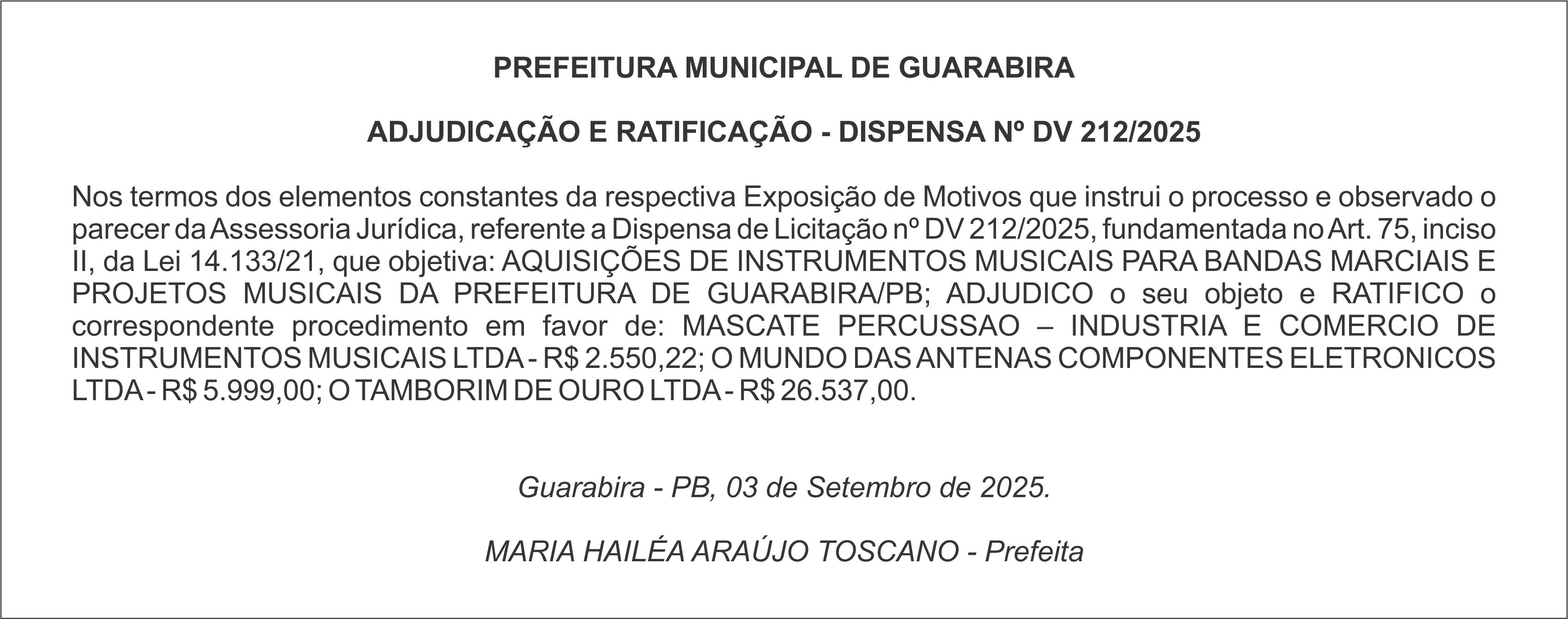 PREFEITURA MUNICIPAL DE GUARABIRA – ADJUDICAÇÃO E RATIFICAÇÃO – DISPENSA Nº DV 212/2025