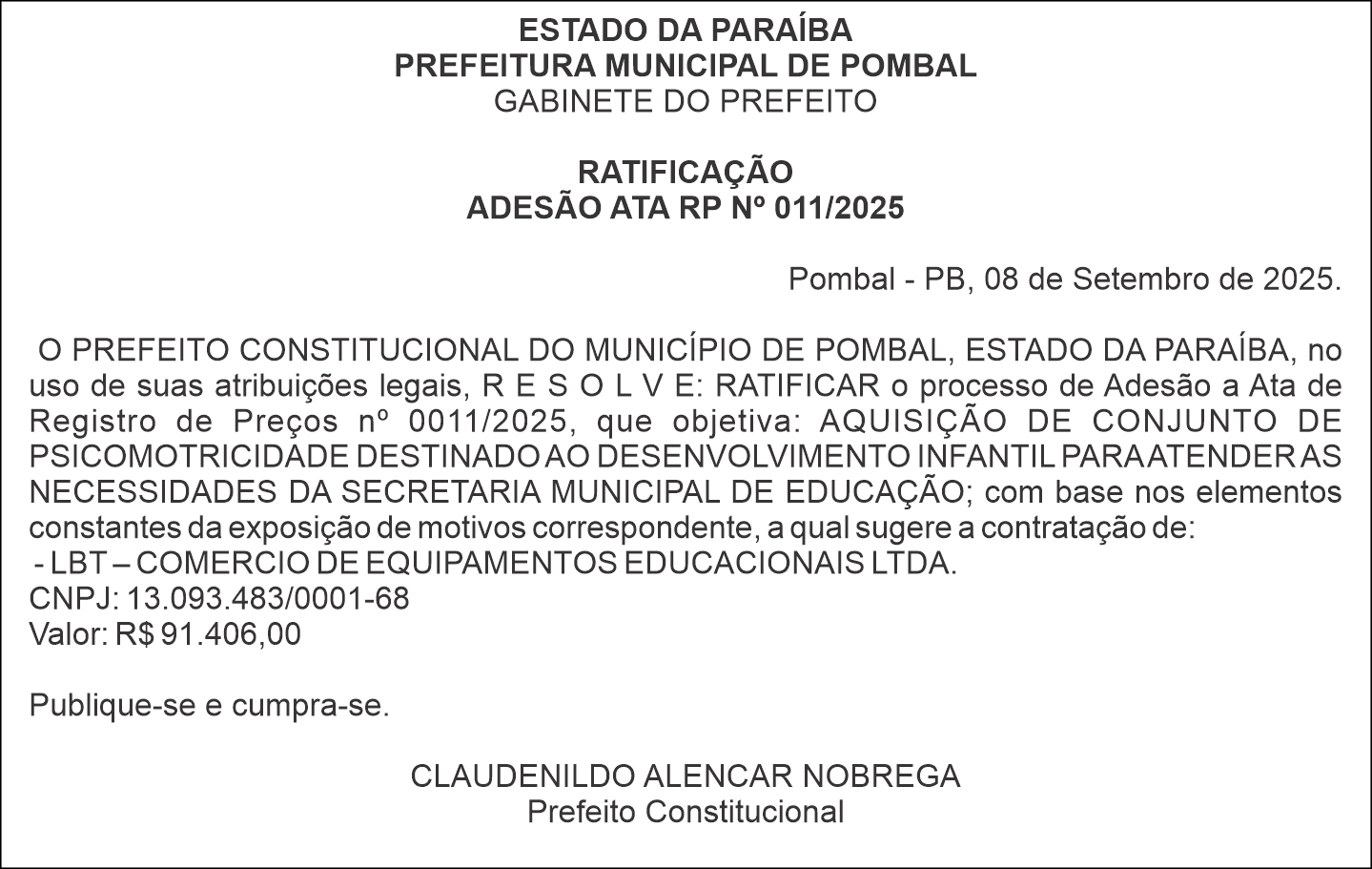 PREFEITURA MUNICIPAL DE POMBAL – RATIFICAÇÃO – ADESÃO ATA RP Nº 011/2025