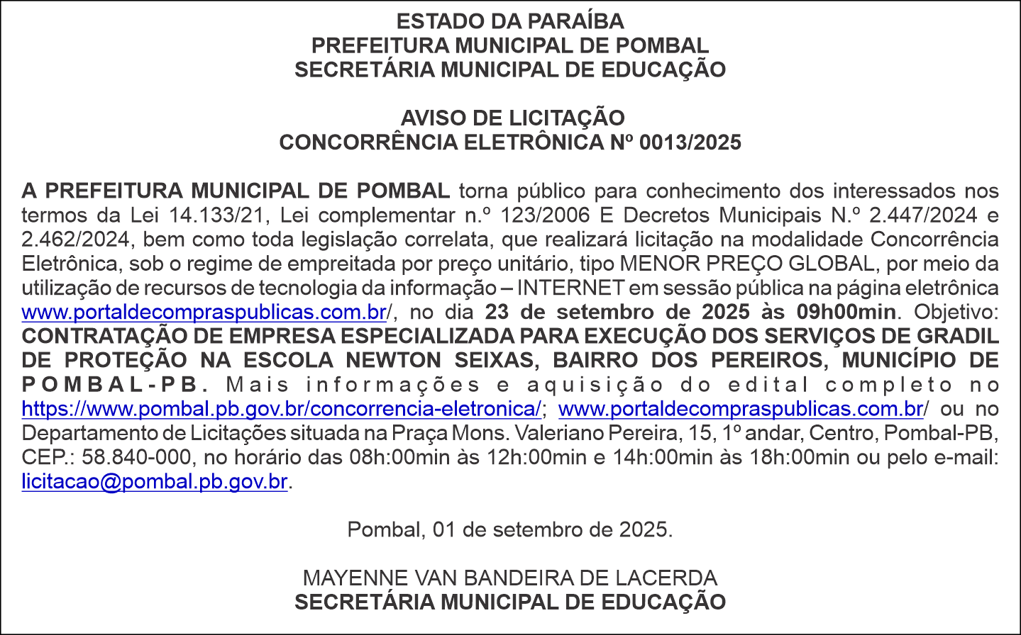 PREFEITURA MUNICIPAL DE POMBAL –  AVISO DE LICITAÇÃO – CONCORRÊNCIA ELETRÔNICA Nº 0013/2025
