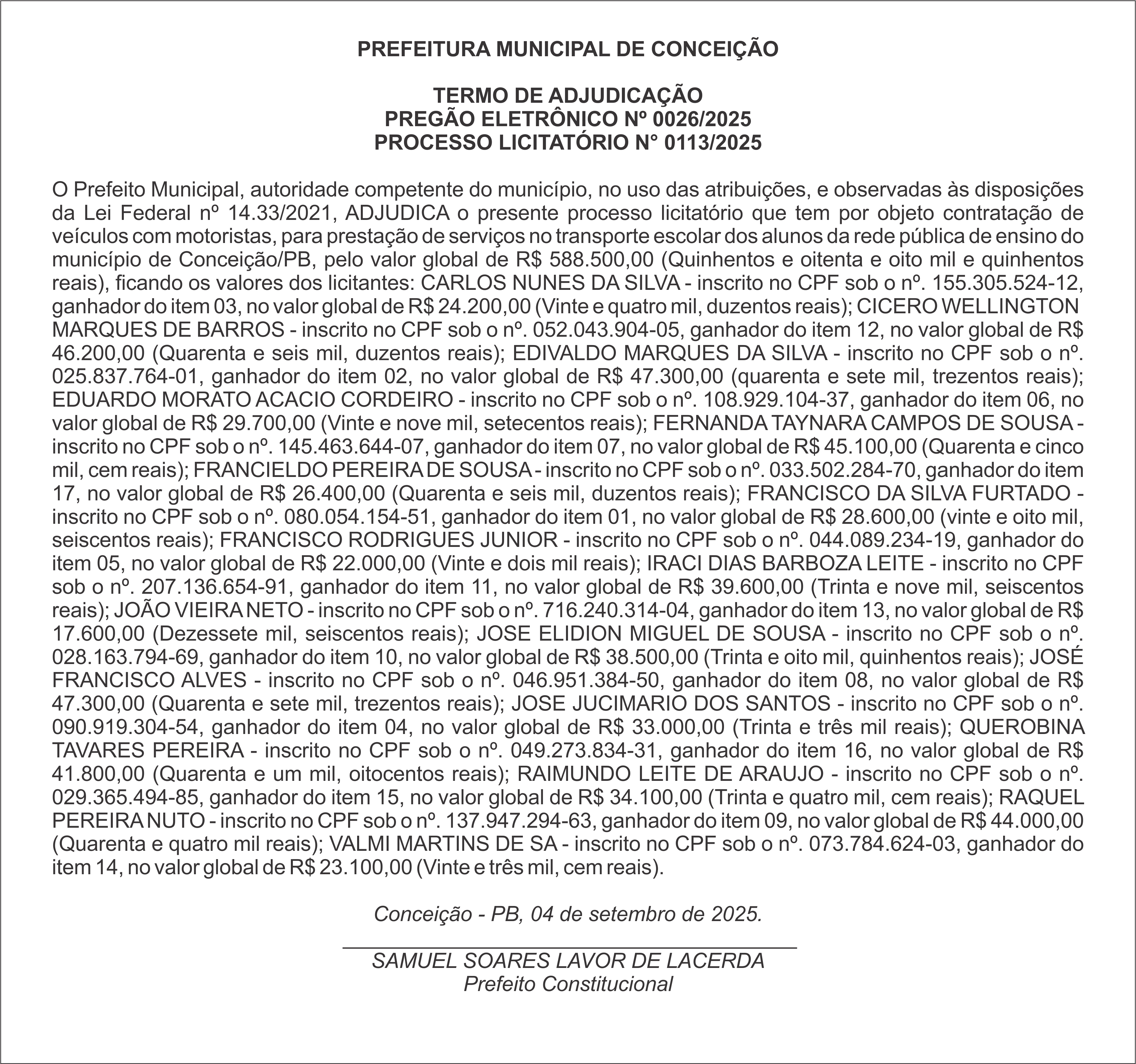 PREFEITURA MUNICIPAL DE CONCEIÇÃO – TERMO DE ADJUDICAÇÃO – PREGÃO ELETRÔNICO Nº 0026/2025