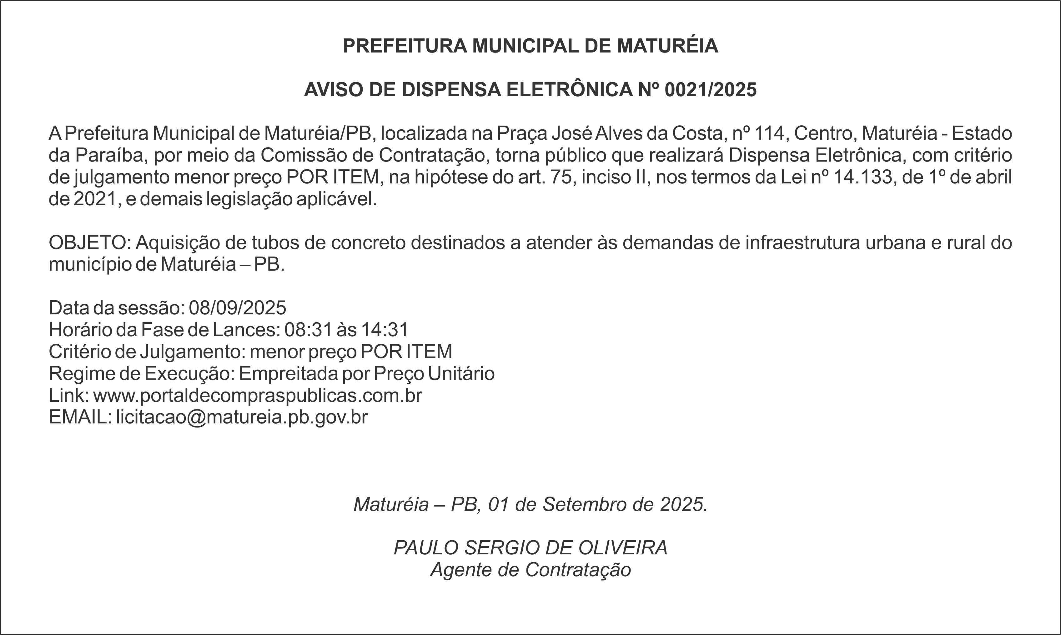 PREFEITURA MUNICIPAL DE MATUREIA – AVISO DE DISPENSA ELETRÔNICA Nº 0021/2025