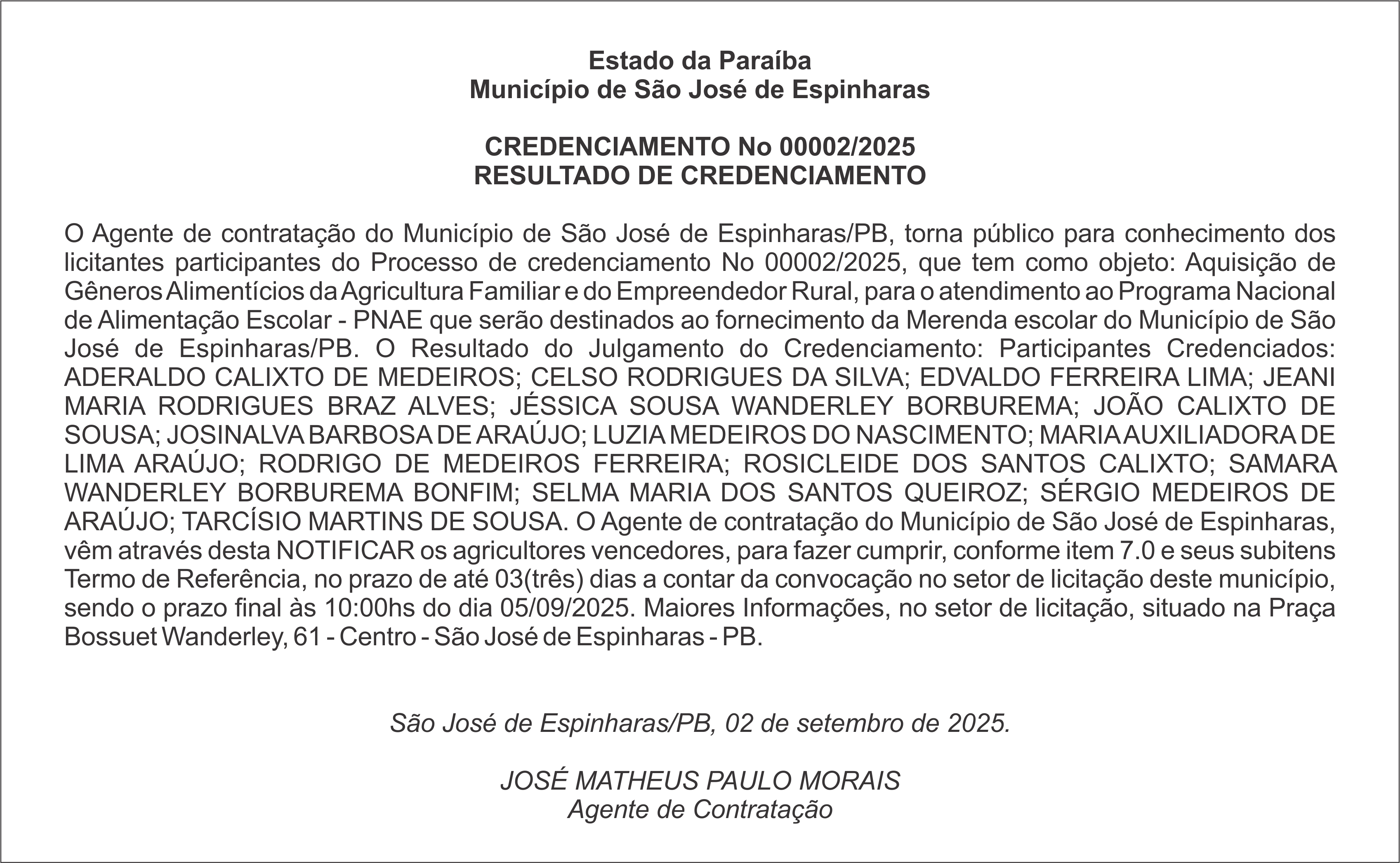Município de São José de Espinharas – CREDENCIAMENTO No 00002/2025 – RESULTADO DE CREDENCIAMENTO