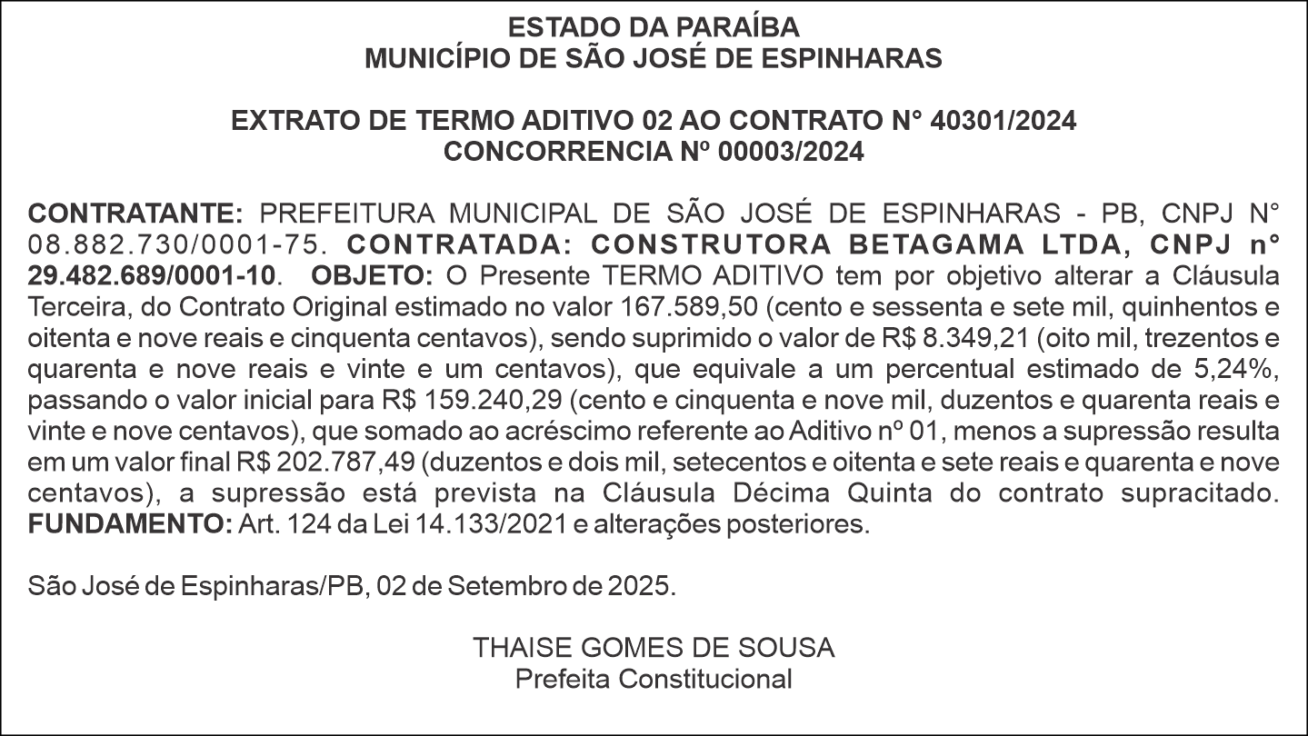 SÃO JOSÉ DE ESPINHARAS – EXTRATO DE TERMO – ADITIVO 02 AO CONTRATO N° 40301/2024 CONCORRENCIA Nº 00003/2024
