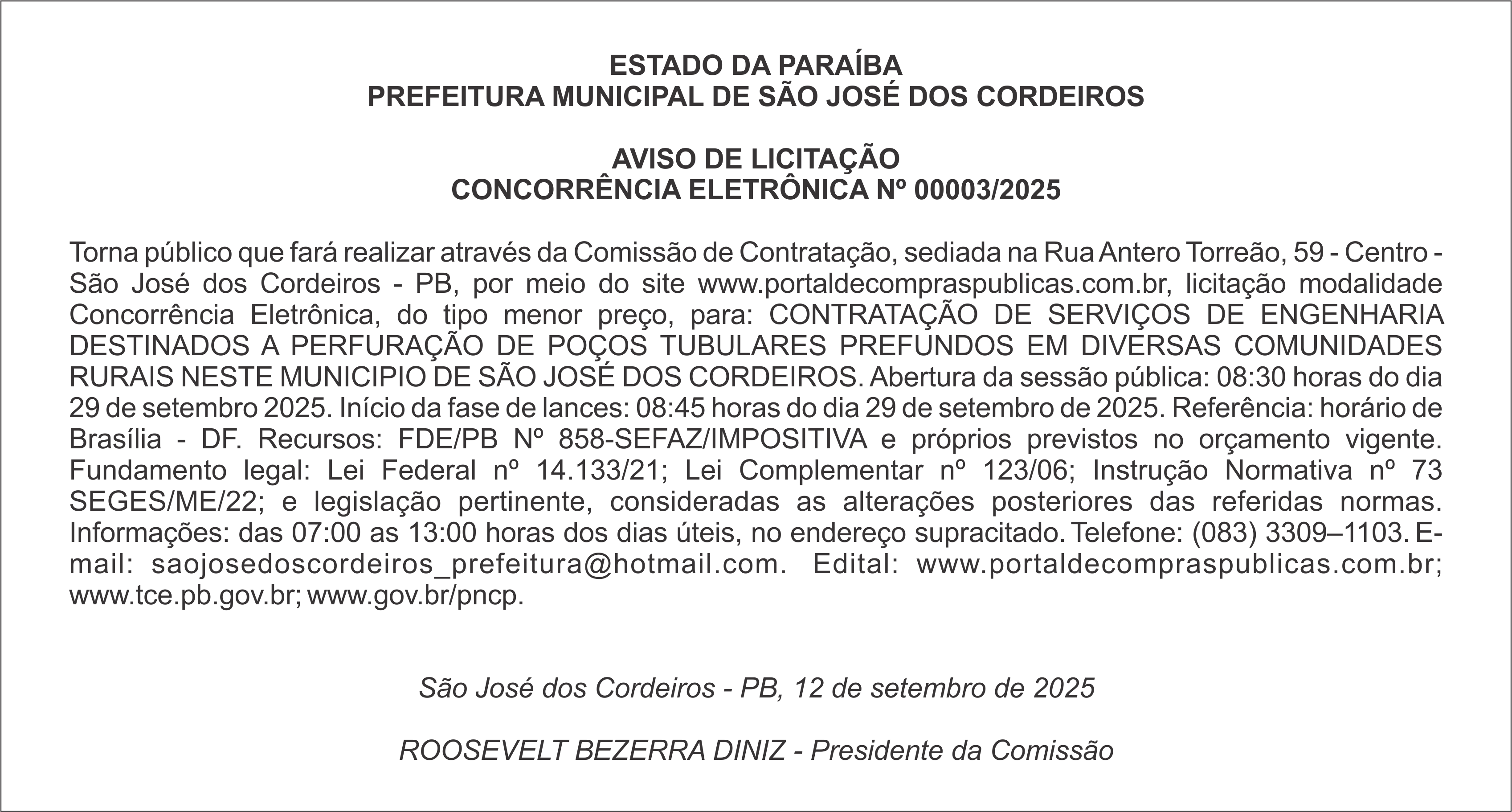 PREFEITURA MUNICIPAL DE SÃO JOSÉ DOS CORDEIROS – AVISO DE LICITAÇÃO – CONCORRÊNCIA ELETRÔNICA Nº 00003/2025