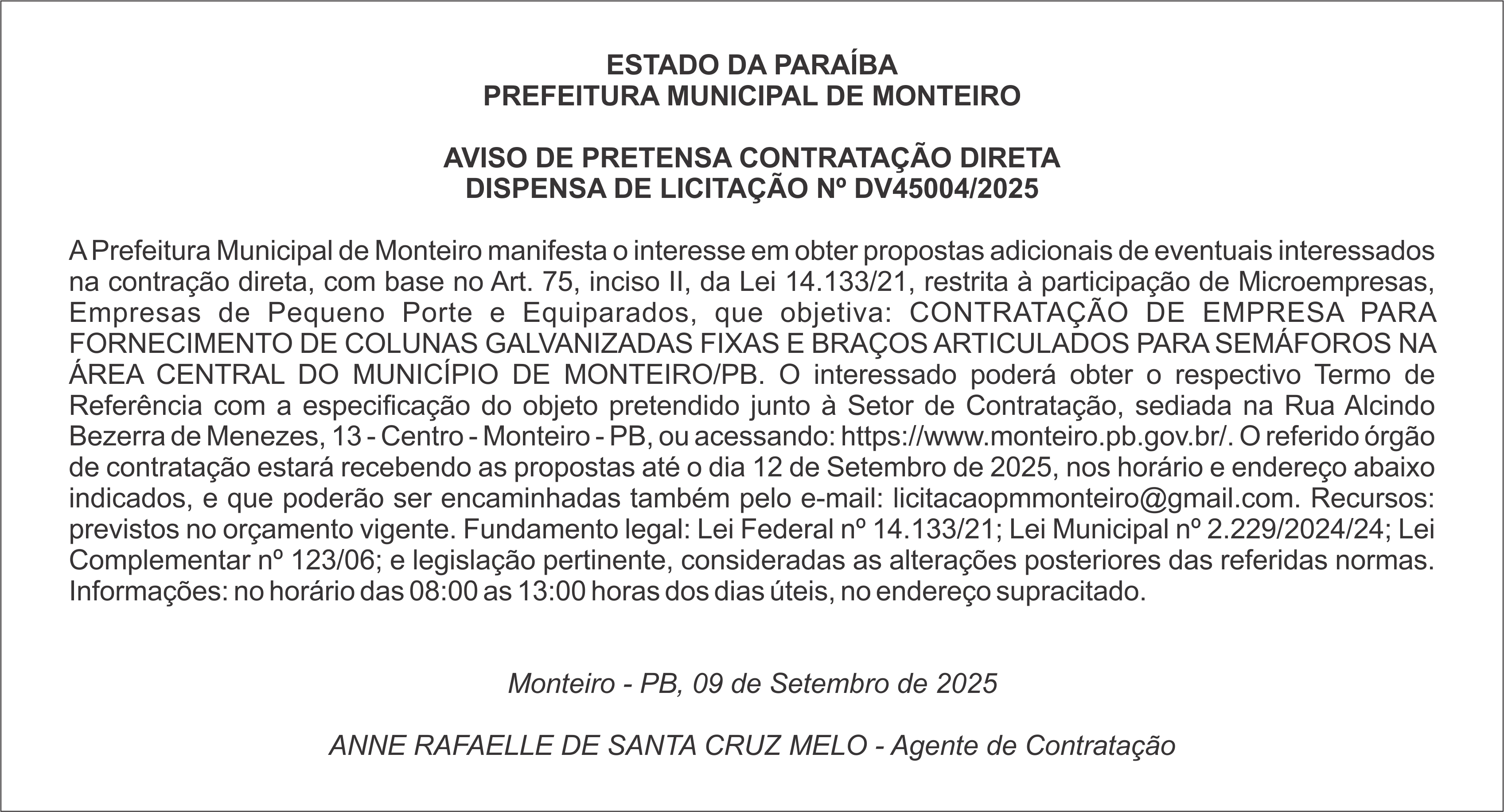 PREFEITURA MUNICIPAL DE MONTEIRO – AVISO DE PRETENSA CONTRATAÇÃO DIRETA – DISPENSA DE LICITAÇÃO Nº DV45004/2025