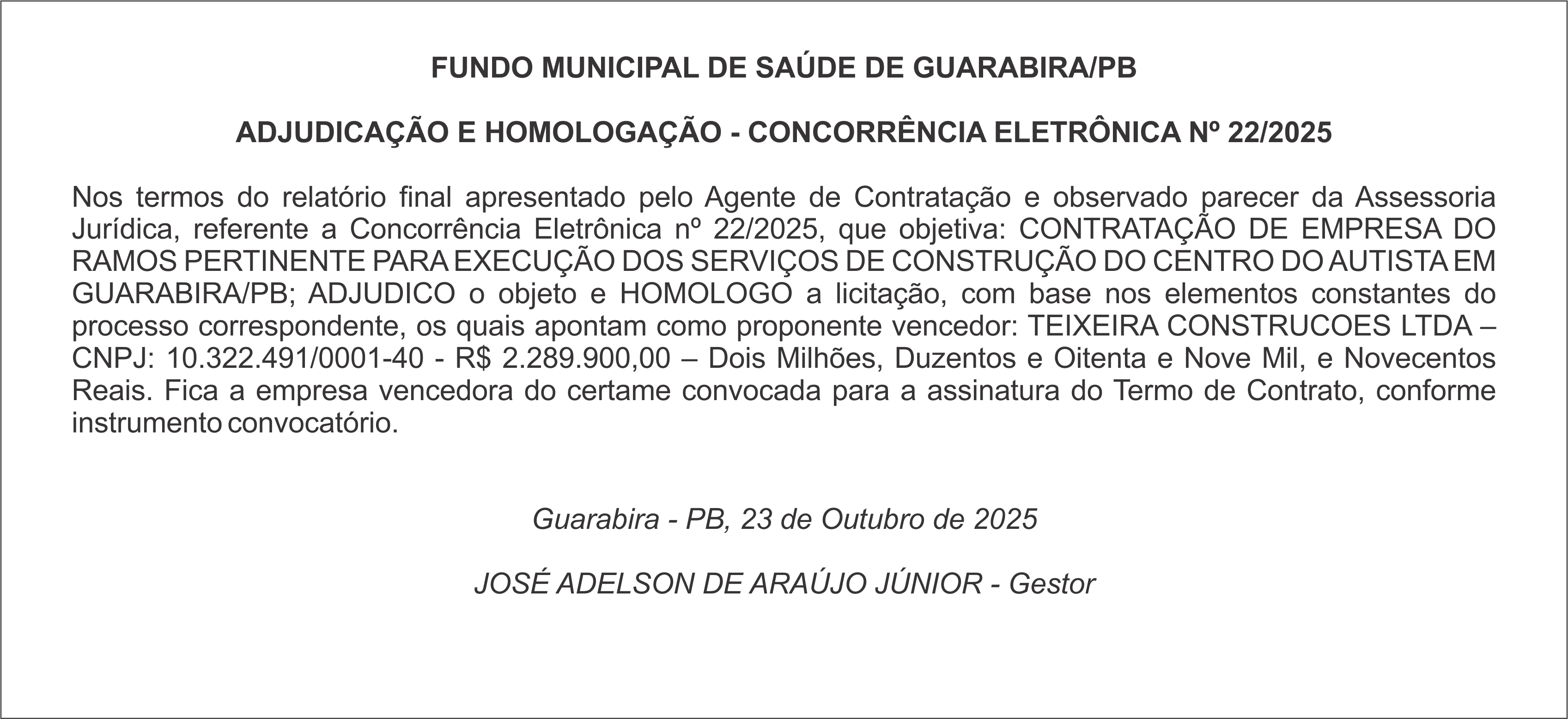 FUNDO MUNICIPAL DE SAÚDE DE GUARABIRA/PB – ADJUDICAÇÃO E HOMOLOGAÇÃO – CONCORRÊNCIA ELETRÔNICA Nº 22/2025
