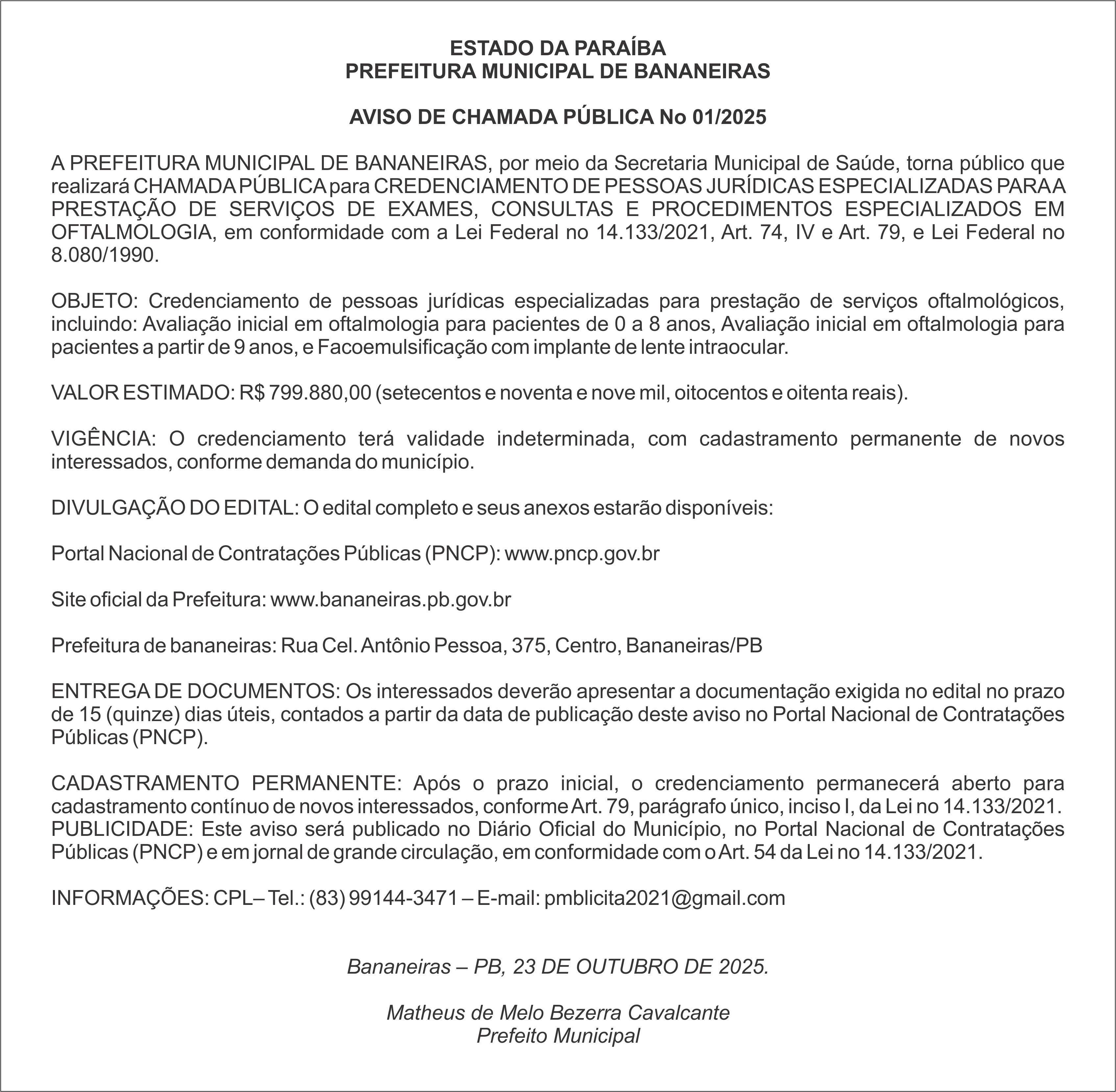 PREFEITURA MUNICIPAL DE BANANEIRAS – AVISO DE CHAMADA PÚBLICA No 01/2025