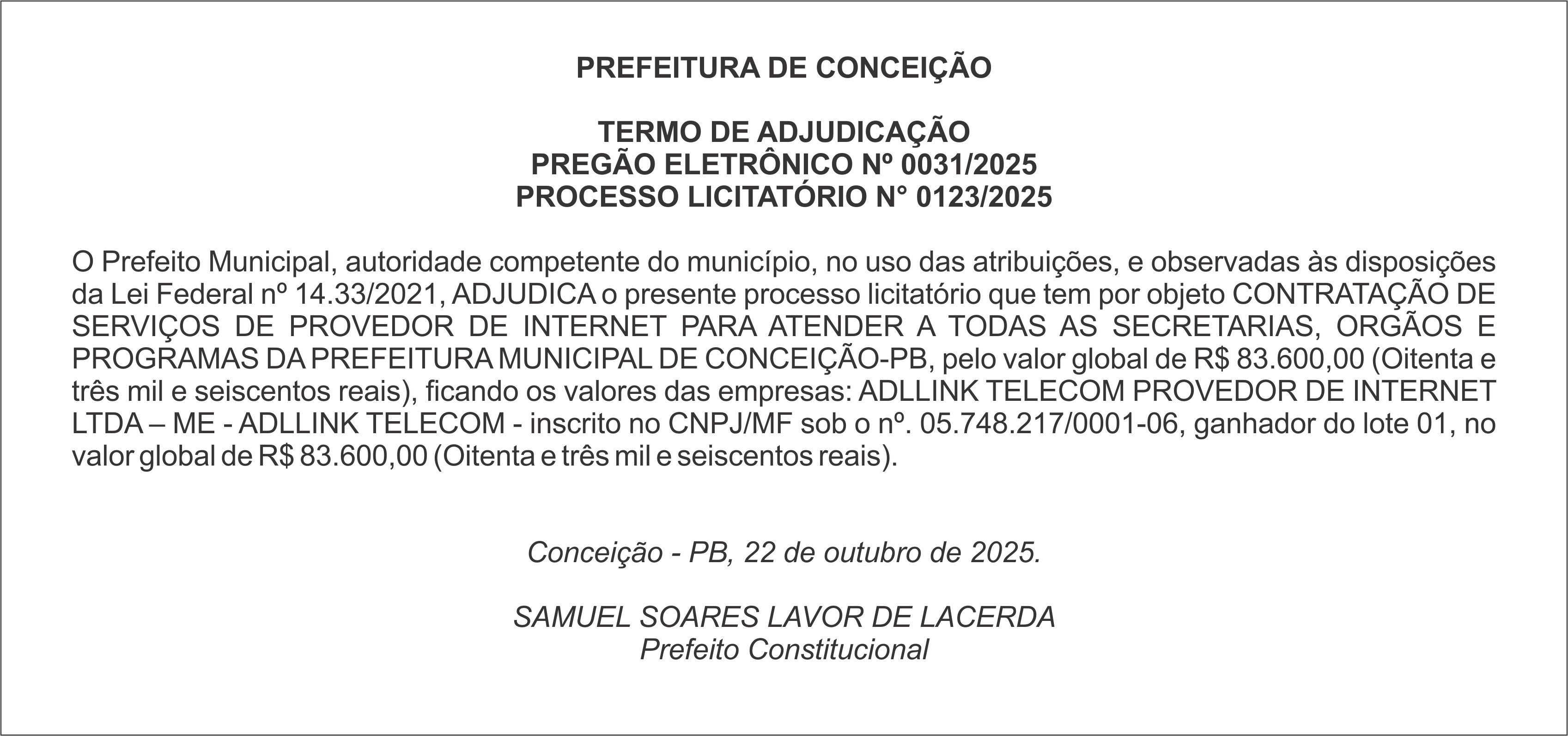 PREFEITURA MUNICIPAL DE CONCEIÇÃO/PB – TERMO DE ADJUDICAÇÃO – PREGÃO ELETRÔNICO Nº 0031/2025