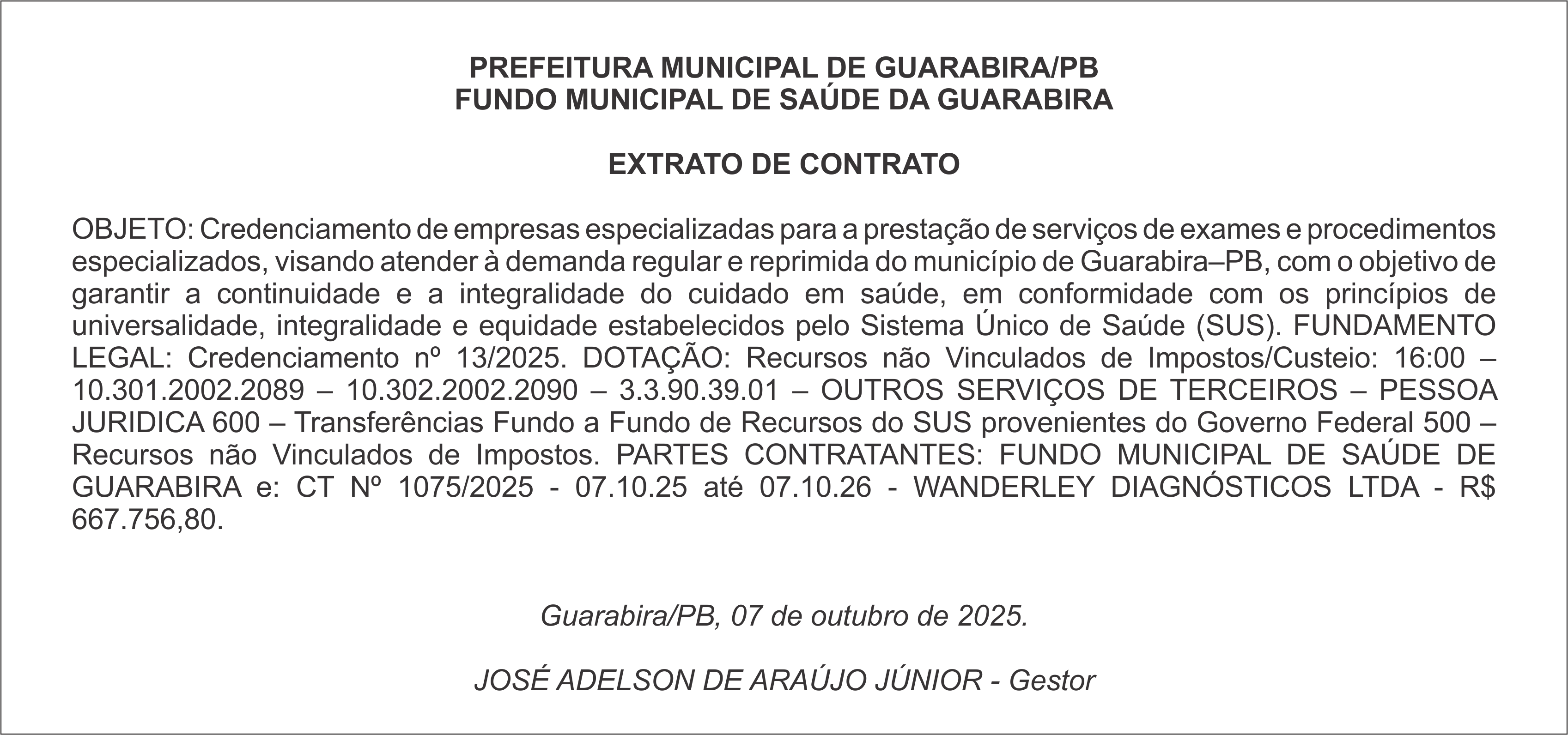 PREFEITURA MUNICIPAL DE GUARABIRA/PB – FUNDO MUNICIPAL DE SAÚDE DA GUARABIRA – EXTRATO DE CONTRATO