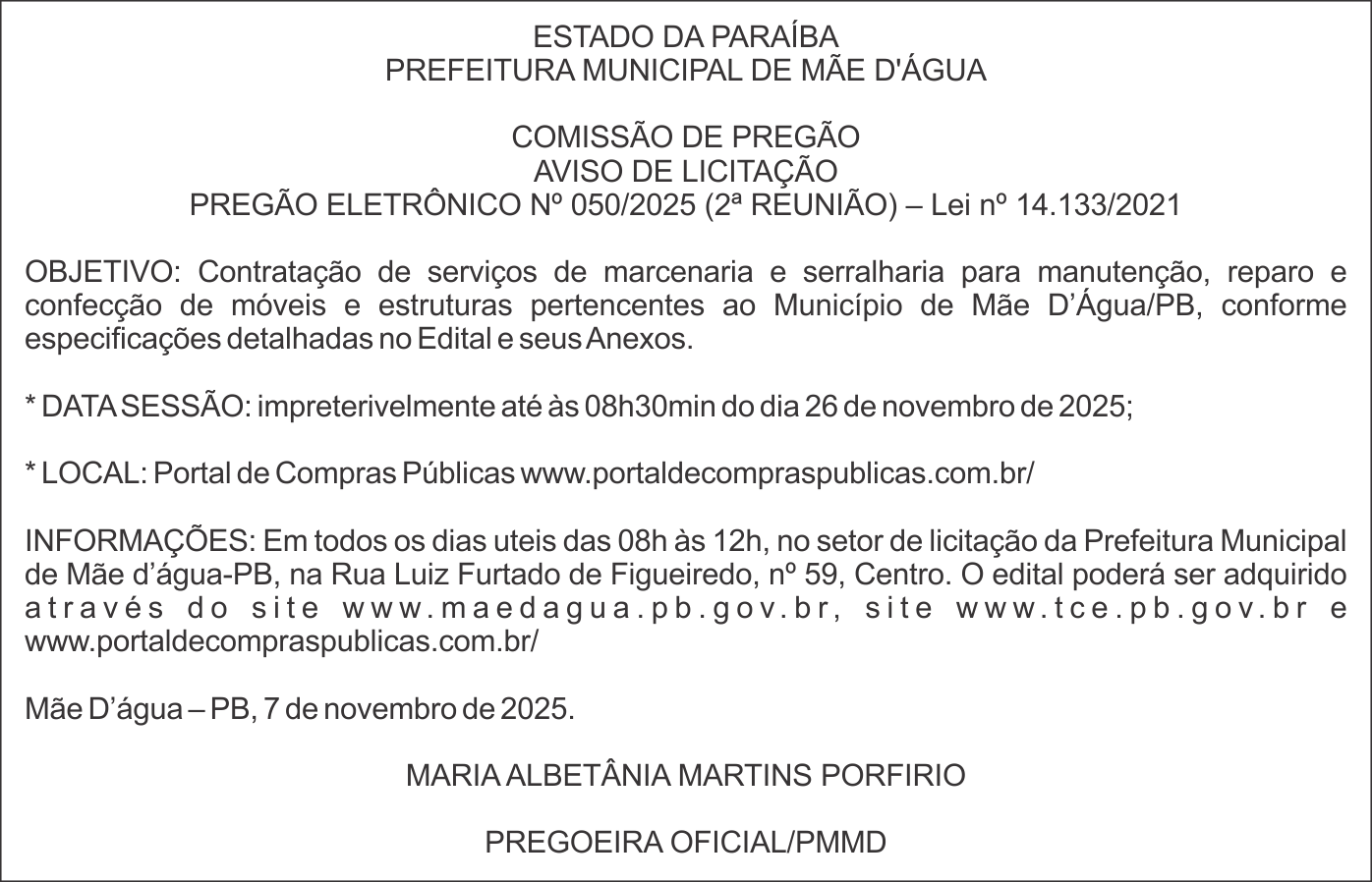 PREFEITURA MUNICIPAL DE MÃE D’ÁGUA – AVISO DE LICITAÇÃO – PREGÃO ELETRÔNICO Nº 050/2025 (2ª REUNIÃO)