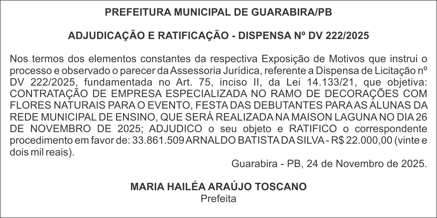 PREFEITURA MUNICIPAL DE GUARABIRA/PB – ADJUDICAÇÃO E RATIFICAÇÃO – DISPENSA Nº DV 222/2025