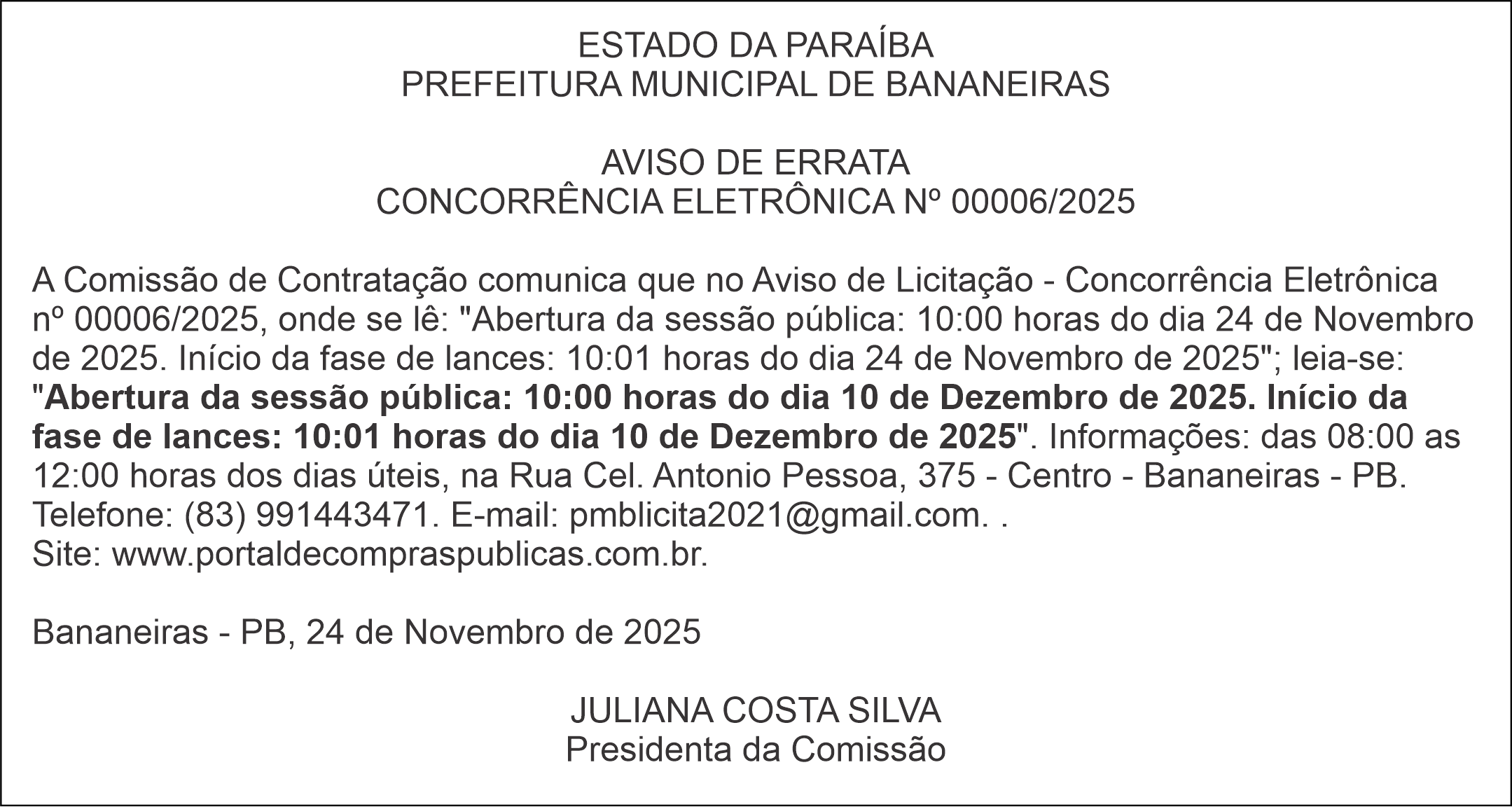 PREFEITURA MUNICIPAL DE BANANEIRAS – AVISO DE ERRATA CONCORRÊNCIA ELETRÔNICA Nº 00006/2025