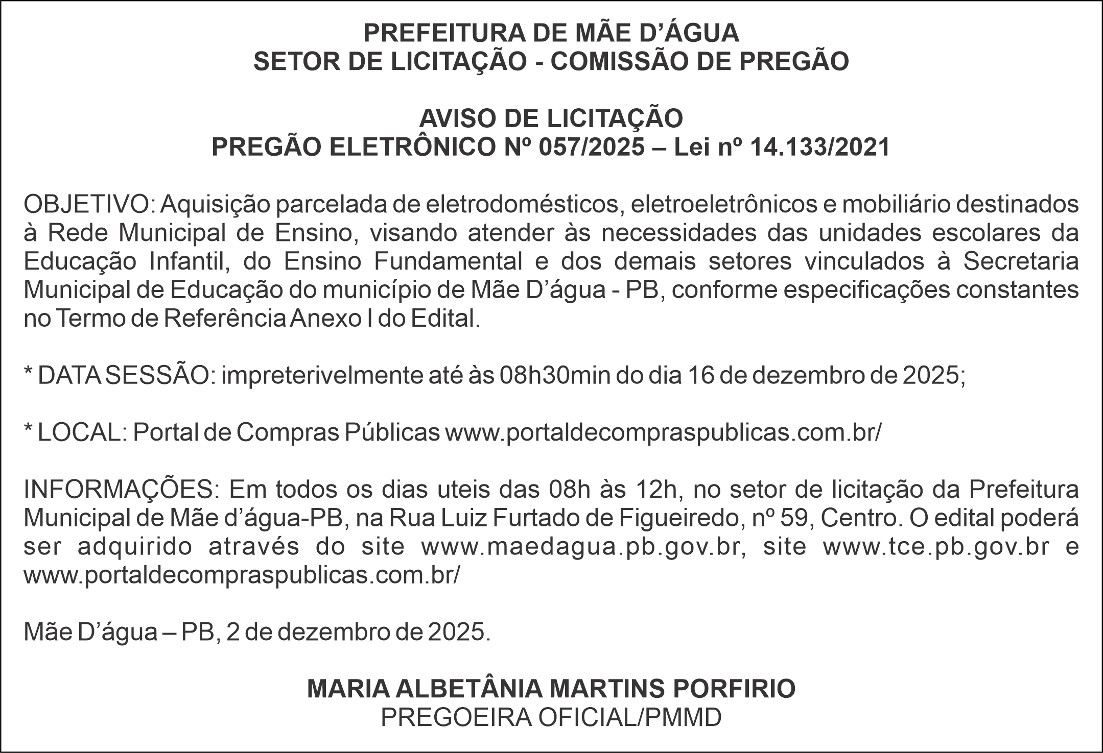 PREFEITURA DE MÃE D’ÁGUA – AVISO DE LICITAÇÃO – PREGÃO ELETRÔNICO Nº 057/2025