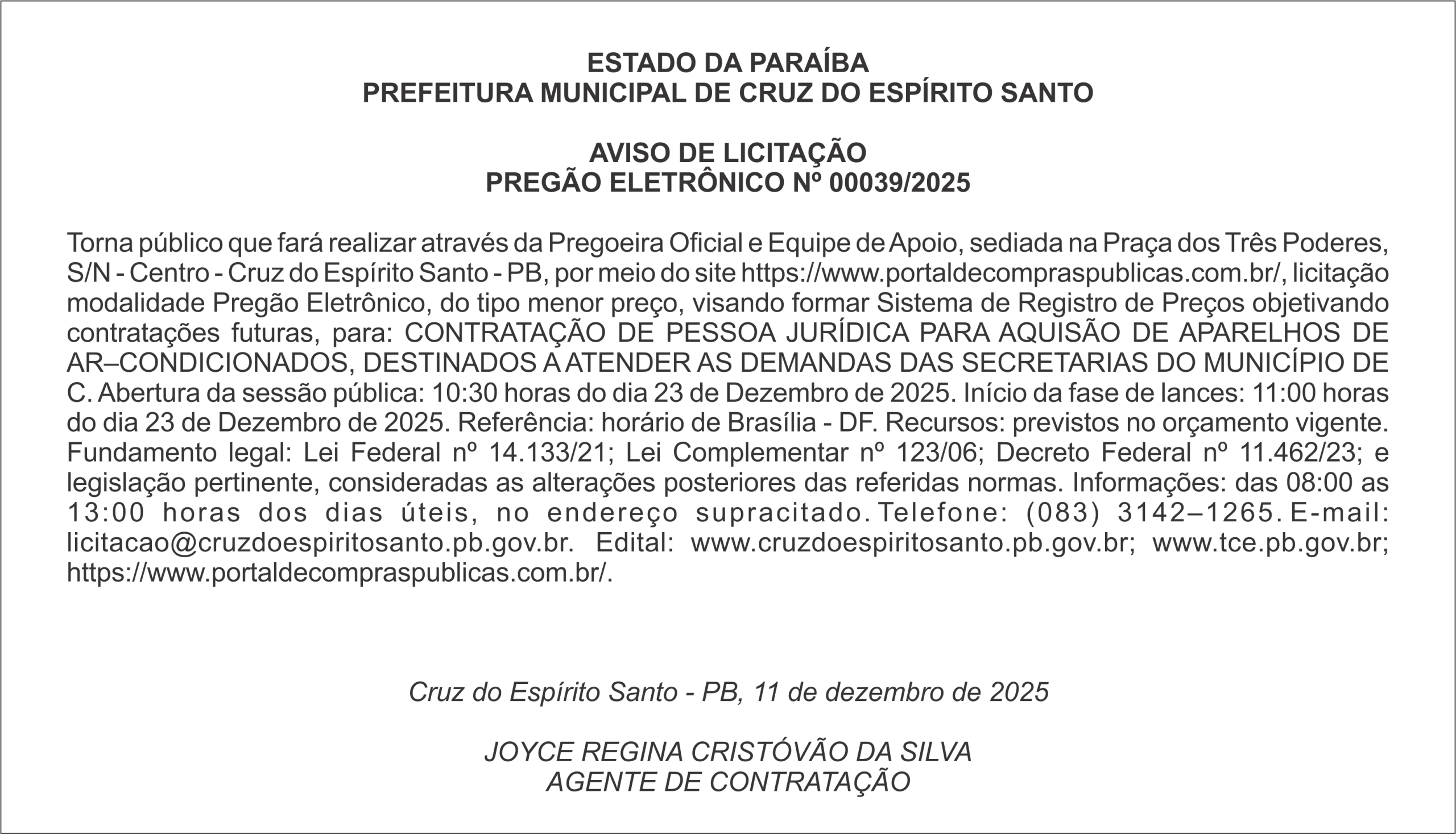 PREFEITURA MUNICIPAL DE CRUZ DO ESPÍRITO SANTO – AVISO DE LICITAÇÃO PREGÃO ELETRÔNICO Nº 00039/2025