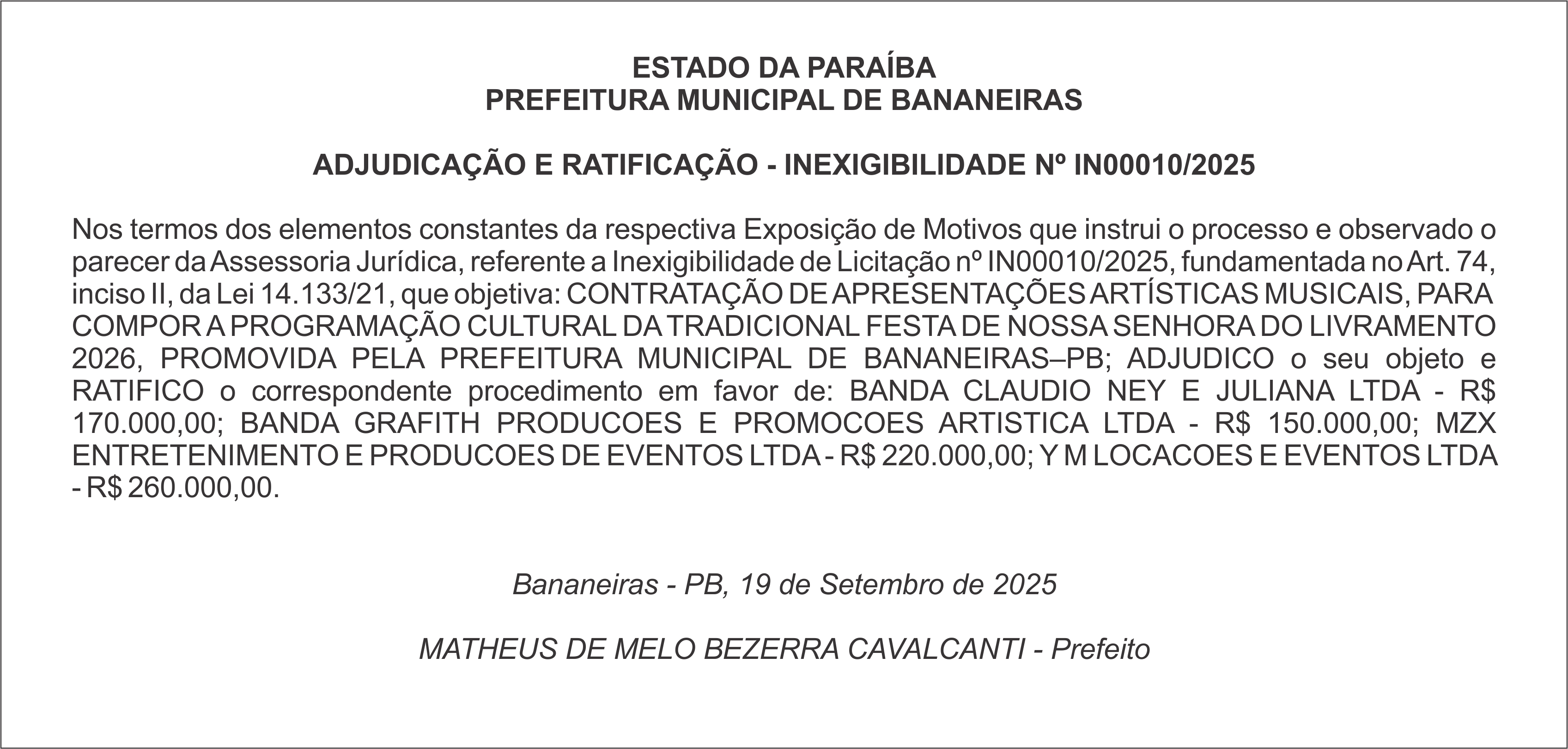 PREFEITURA MUNICIPAL DE BANANEIRAS – ADJUDICAÇÃO E RATIFICAÇÃO – INEXIGIBILIDADE Nº IN00010/2025