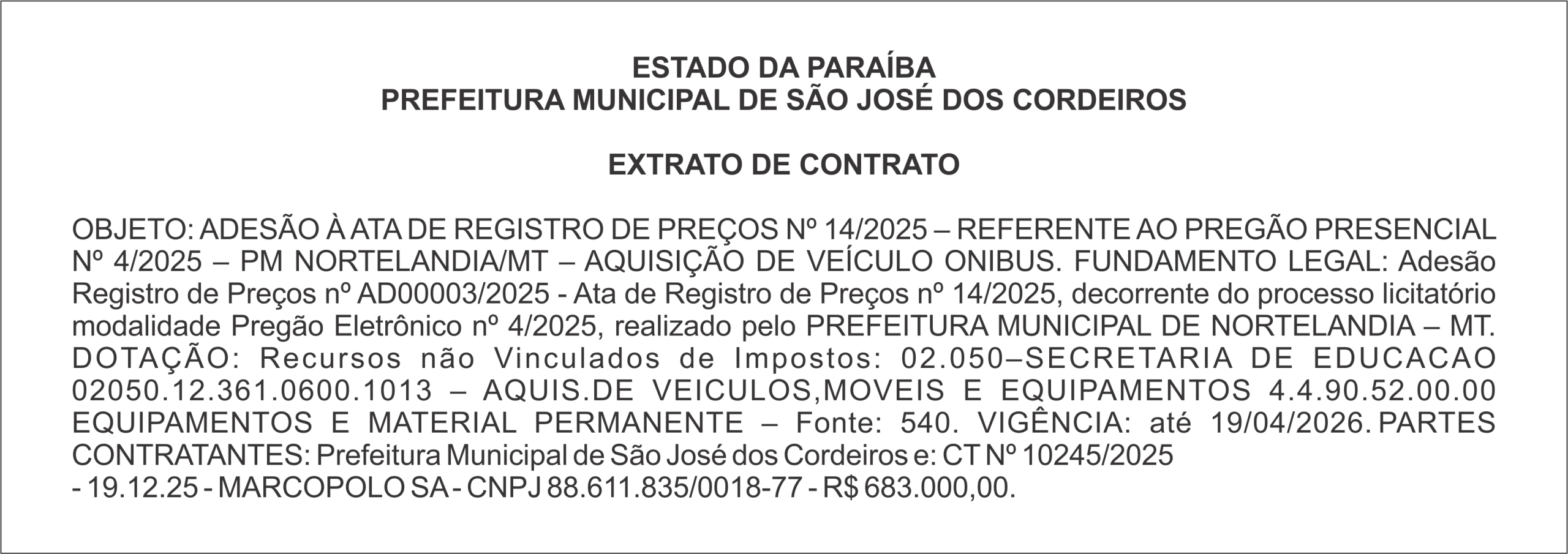 PREFEITURA MUNICIPAL DE SÃO JOSÉ DOS CORDEIROS – EXTRATO DE CONTRATO