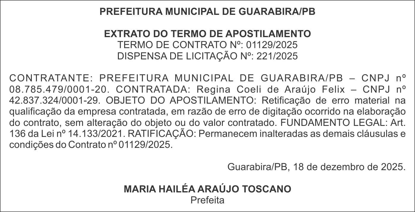 PREFEITURA MUNICIPAL DE GUARABIRA/PB – EXTRATO DO TERMO DE APOSTILAMENTO – TERMO DE CONTRATO Nº: 01129/2025 – DISPENSA DE LICITAÇÃO Nº: 221/2025