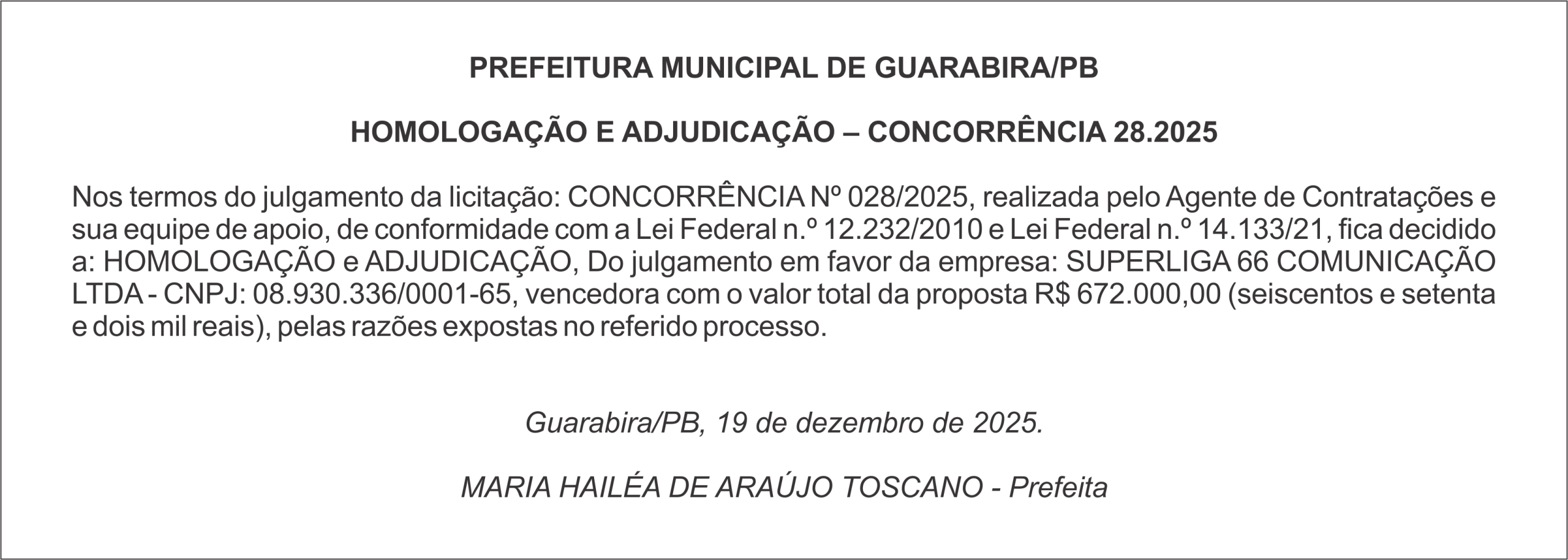 PREFEITURA MUNICIPAL DE GUARABIRA/PB HOMOLOGAÇÃO E ADJUDICAÇÃO – CONCORRÊNCIA 28.2025