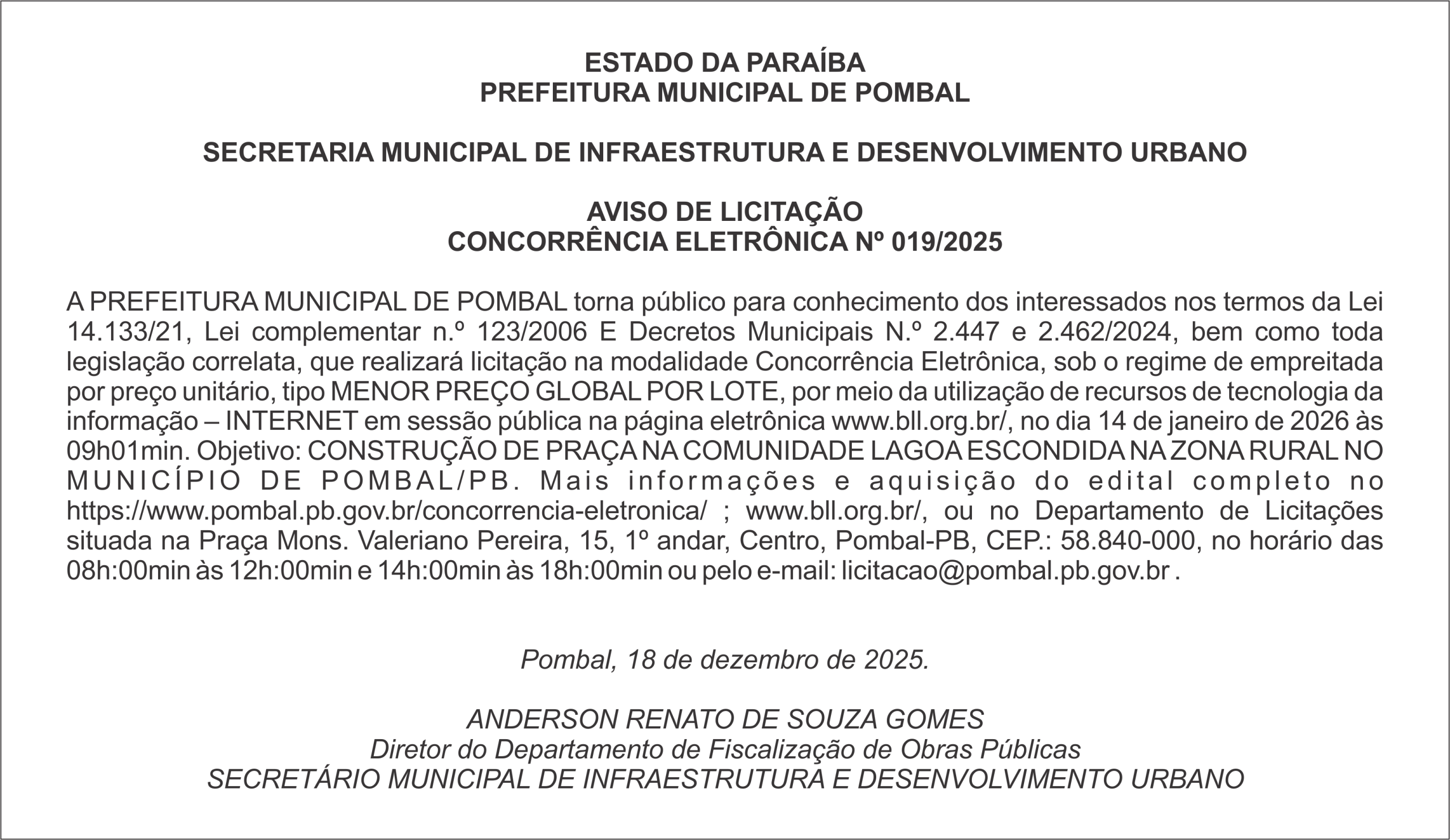 PREFEITURA MUNICIPAL DE POMBAL – AVISO DE LICITAÇÃO – CONCORRÊNCIA ELETRÔNICA Nº 019/2025