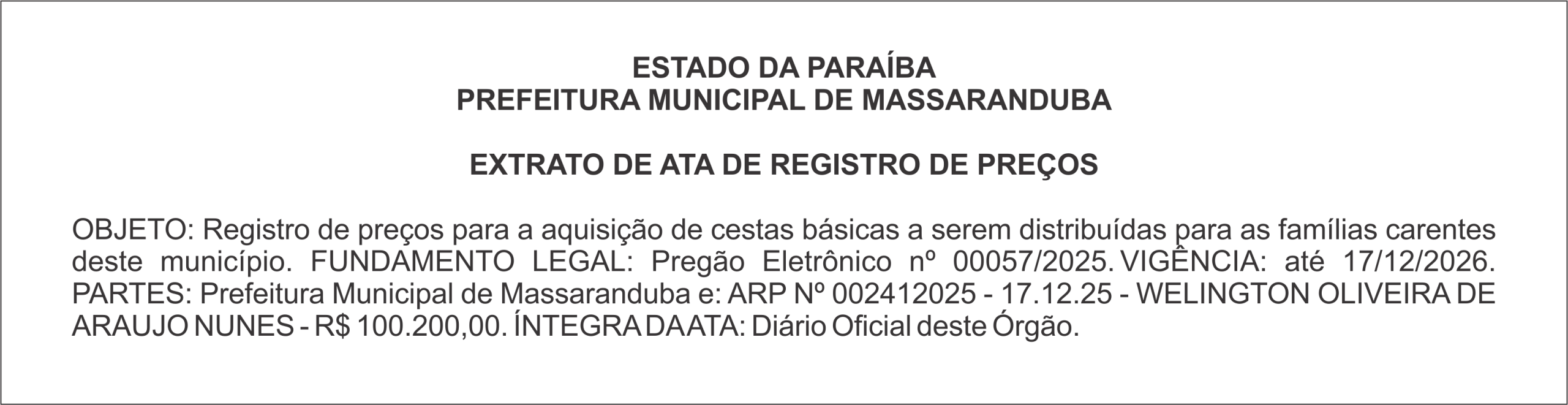 PREFEITURA MUNICIPAL DE MASSARANDUBA – EXTRATO DE ATA DE REGISTRO DE PREÇOS