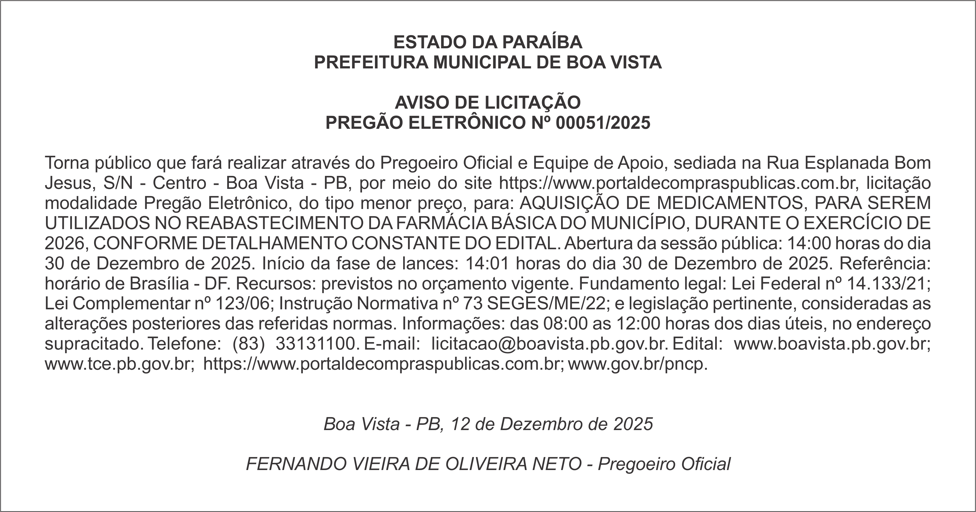 PREFEITURA MUNICIPAL DE BOA VISTA – AVISO DE LICITAÇÃO – PREGÃO ELETRÔNICO Nº 00051/2025