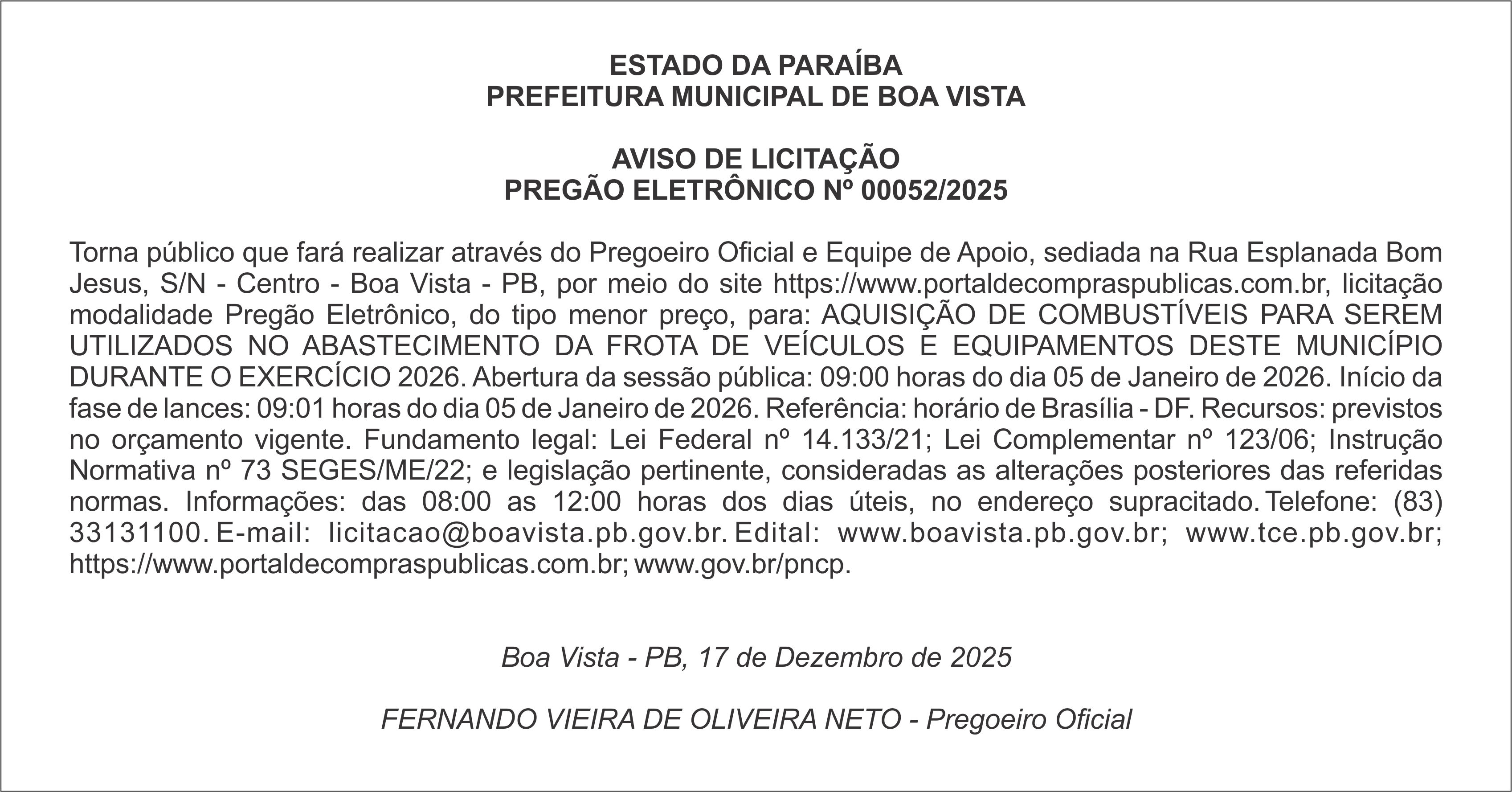 PREFEITURA MUNICIPAL DE BOA VISTA – AVISO DE LICITAÇÃO – PREGÃO ELETRÔNICO Nº 00052/2025