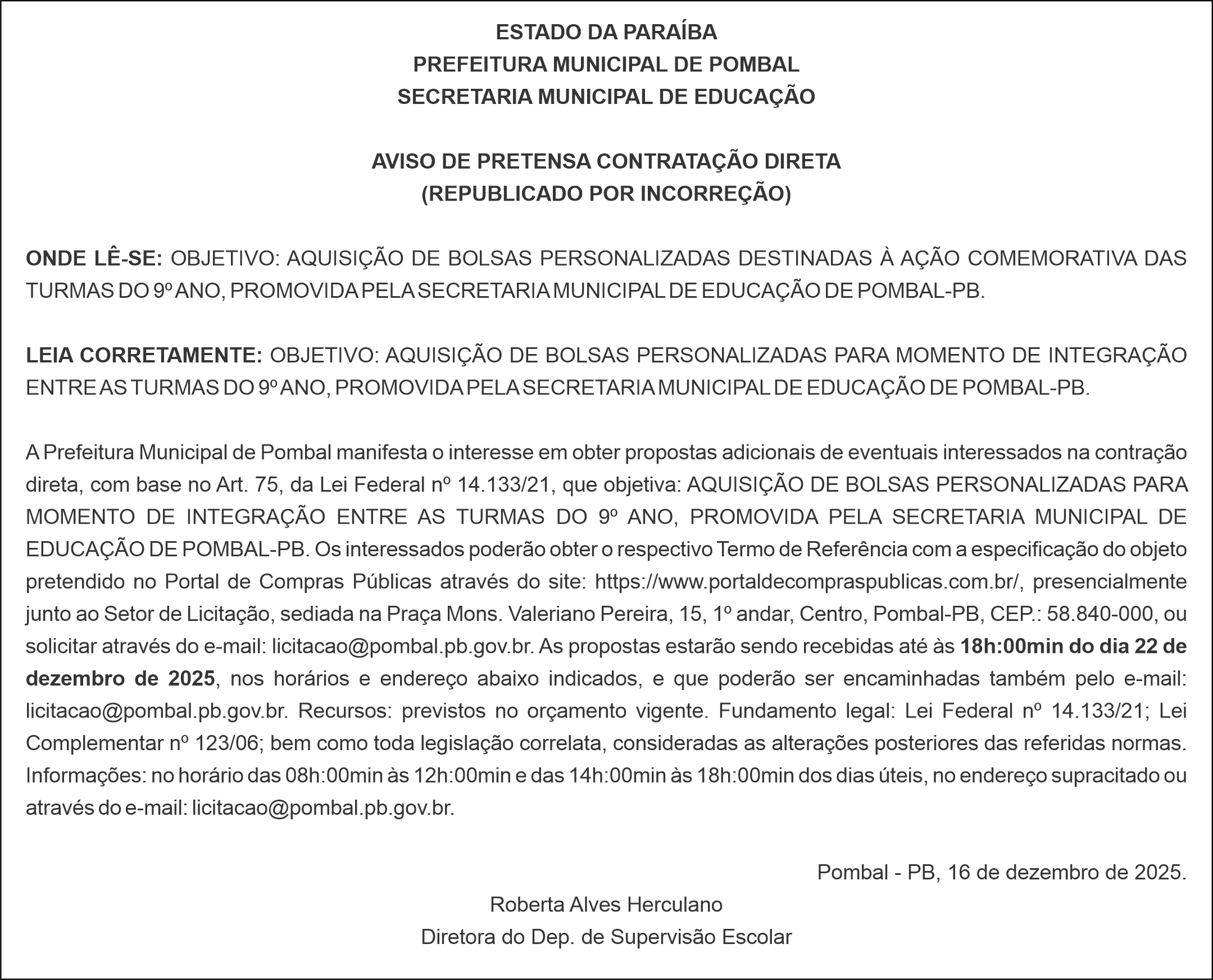 PREFEITURA MUNICIPAL DE POMBAL – AVISO DE PRETENSA CONTRATAÇÃO DIRETA (REPUBLICADO POR INCORREÇÃO)