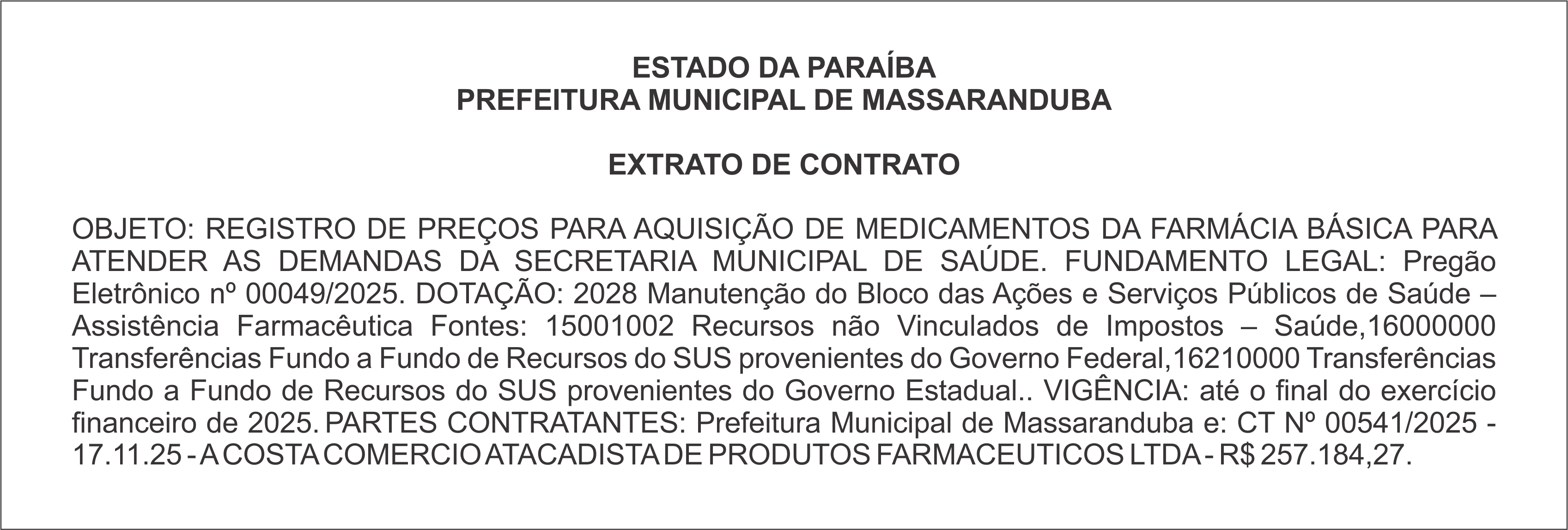 PREFEITURA MUNICIPAL DE MASSARANDUBA – EXTRATO DE CONTRATO