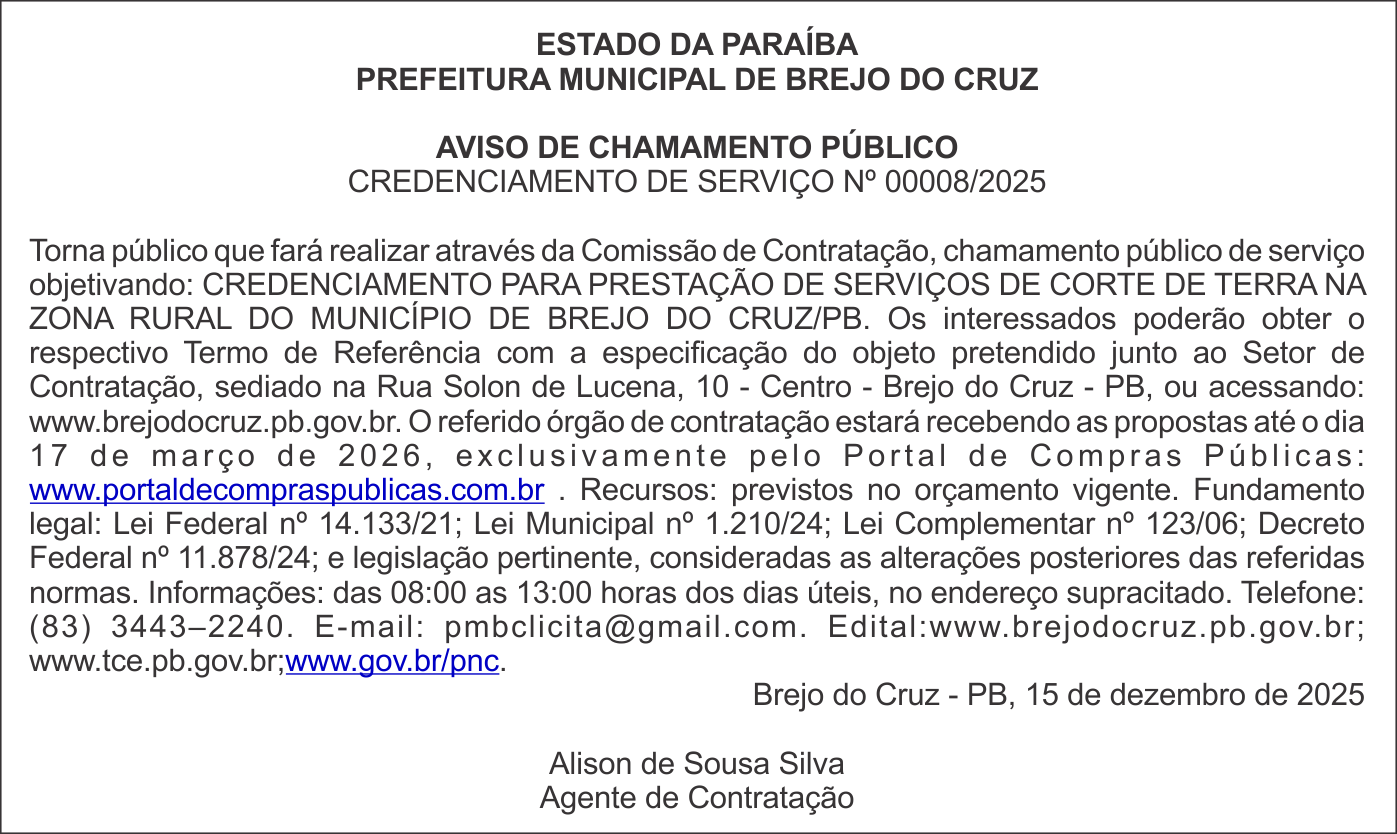 PREFEITURA MUNICIPAL DE BREJO DO CRUZ – AVISO DE CHAMAMENTO PÚBLICO – CREDENCIAMENTO DE SERVIÇO Nº 00008/2025