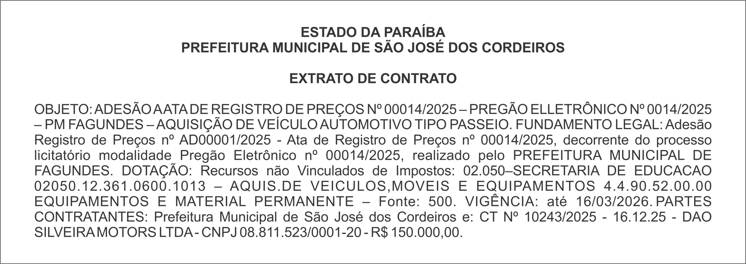 PREFEITURA MUNICIPAL DE SÃO JOSÉ DOS CORDEIROS – EXTRATO DE CONTRATO