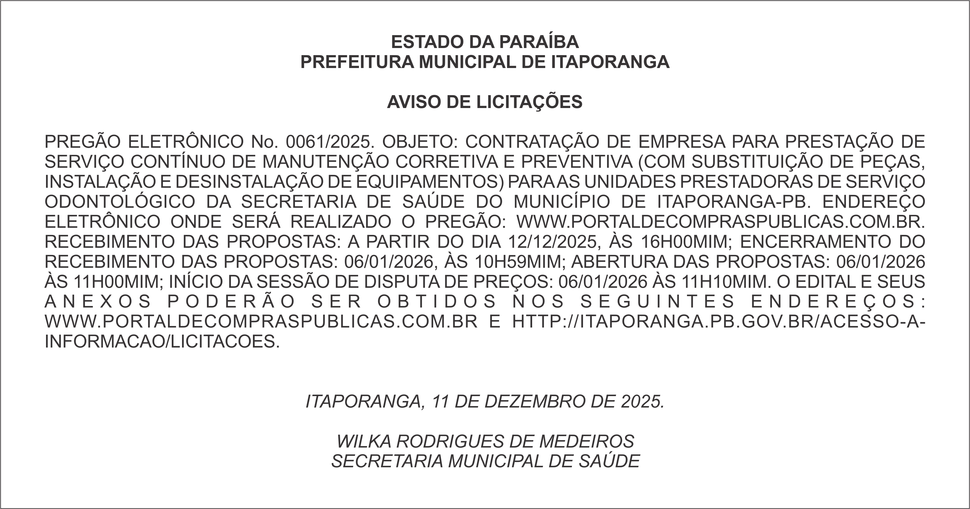 PREFEITURA MUNICIPAL DE ITAPORANGA – AVISO DE LICITAÇÕES – PREGÃO ELETRÔNICO No. 0061/2025