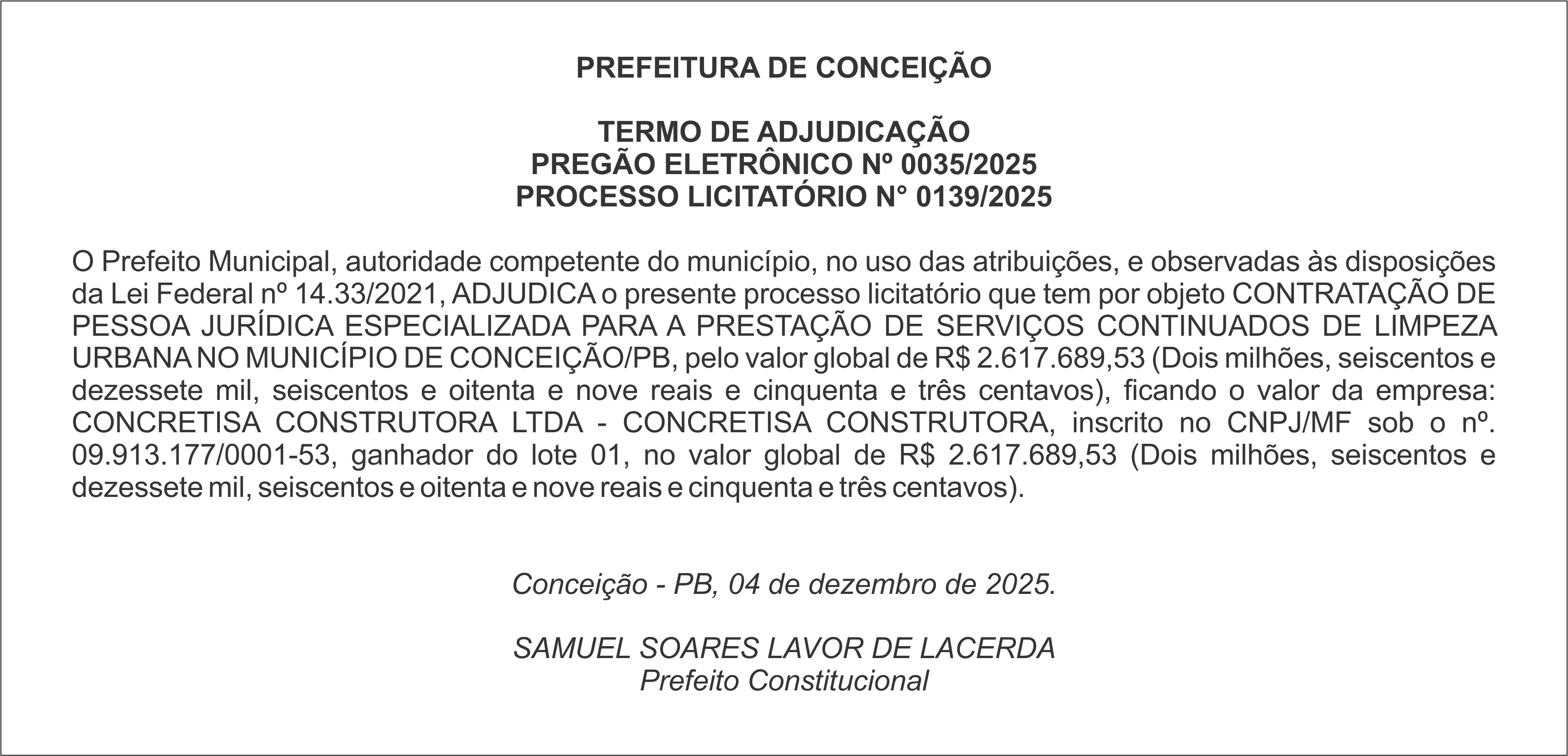 PREFEITURA MUNICIPAL DE CONCEIÇÃO – TERMO DE ADJUDICAÇÃO – PREGÃO ELETRÔNICO Nº 0035/2025