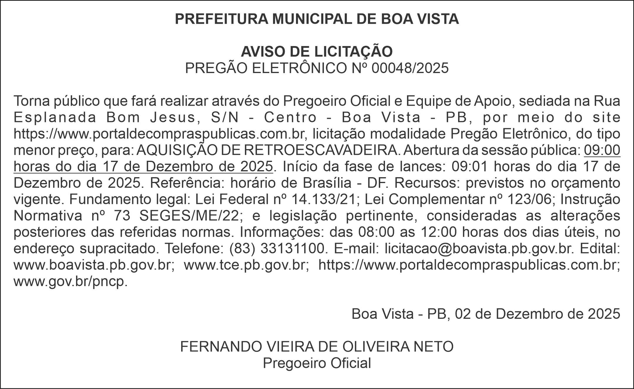 PREFEITURA MUNICIPAL DE BOA VISTA – AVISO DE LICITAÇÃO – PREGÃO ELETRÔNICO Nº 00048/2025