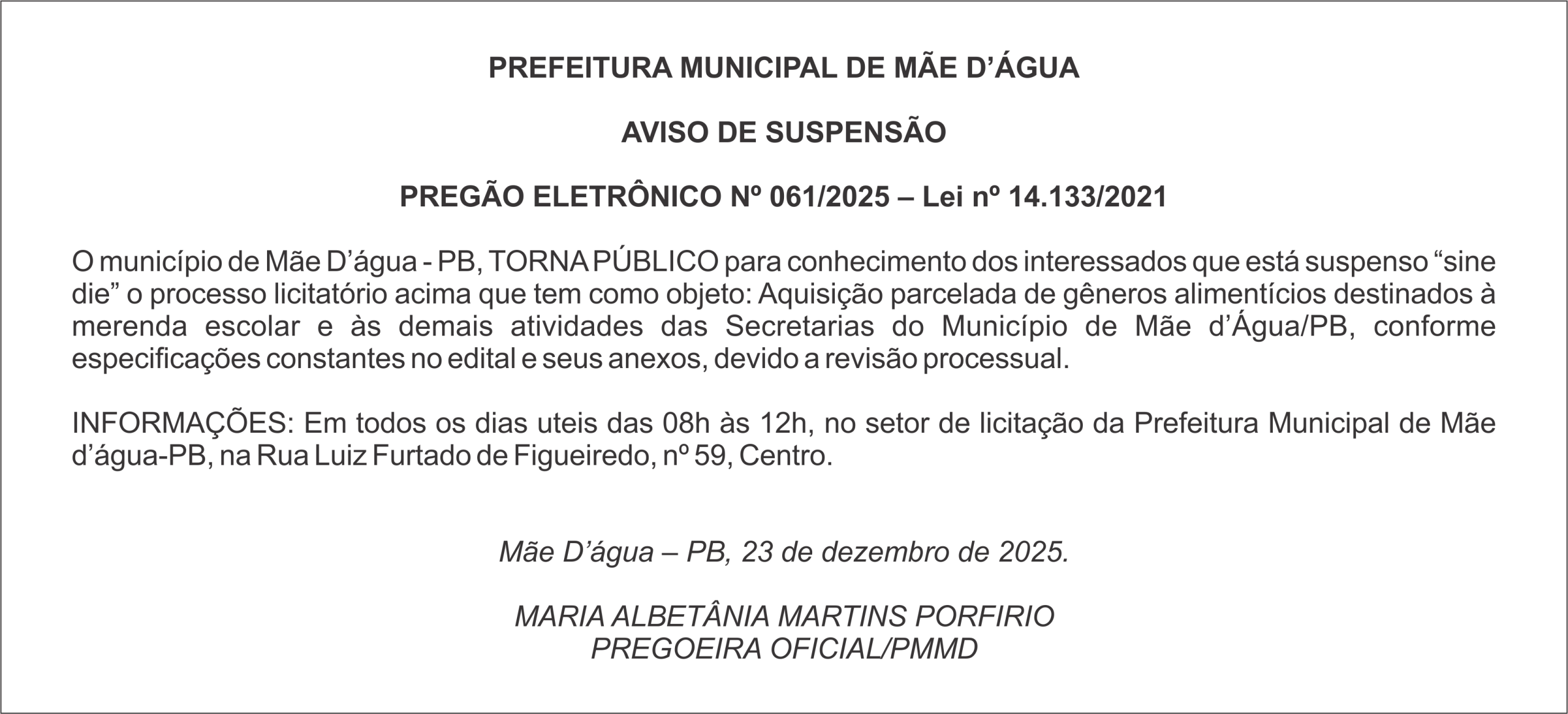PREFEITURA MUNICIPAL DE MÃE D’ÁGUA – AVISO DE SUSPENSÃO – PREGÃO ELETRÔNICO Nº 061/2025