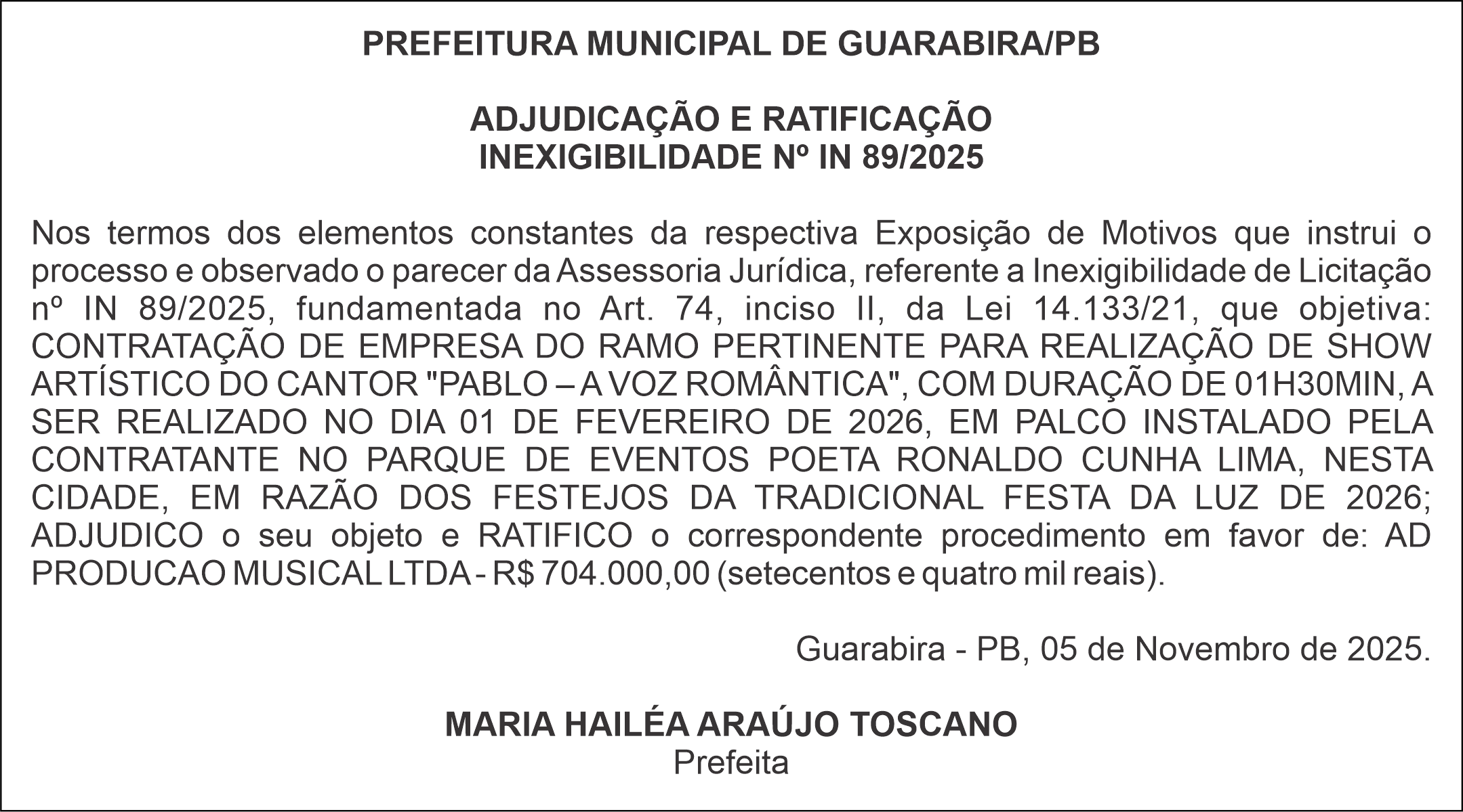 PREFEITURA MUNICIPAL DE GUARABIRA/PB – ADJUDICAÇÃO E RATIFICAÇÃO – INEXIGIBILIDADE Nº IN 89/2025