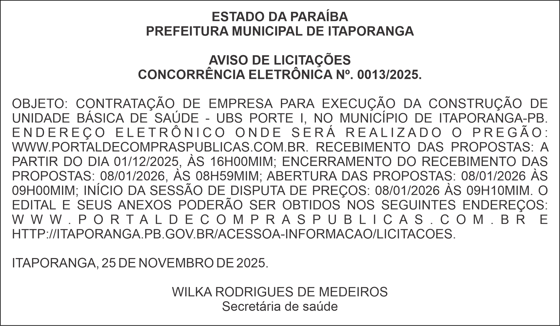 PREFEITURA MUNICIPAL DE ITAPORANGA – AVISO DE LICITAÇÕES – CONCORRÊNCIA ELETRÔNICA Nº. 0013/2025