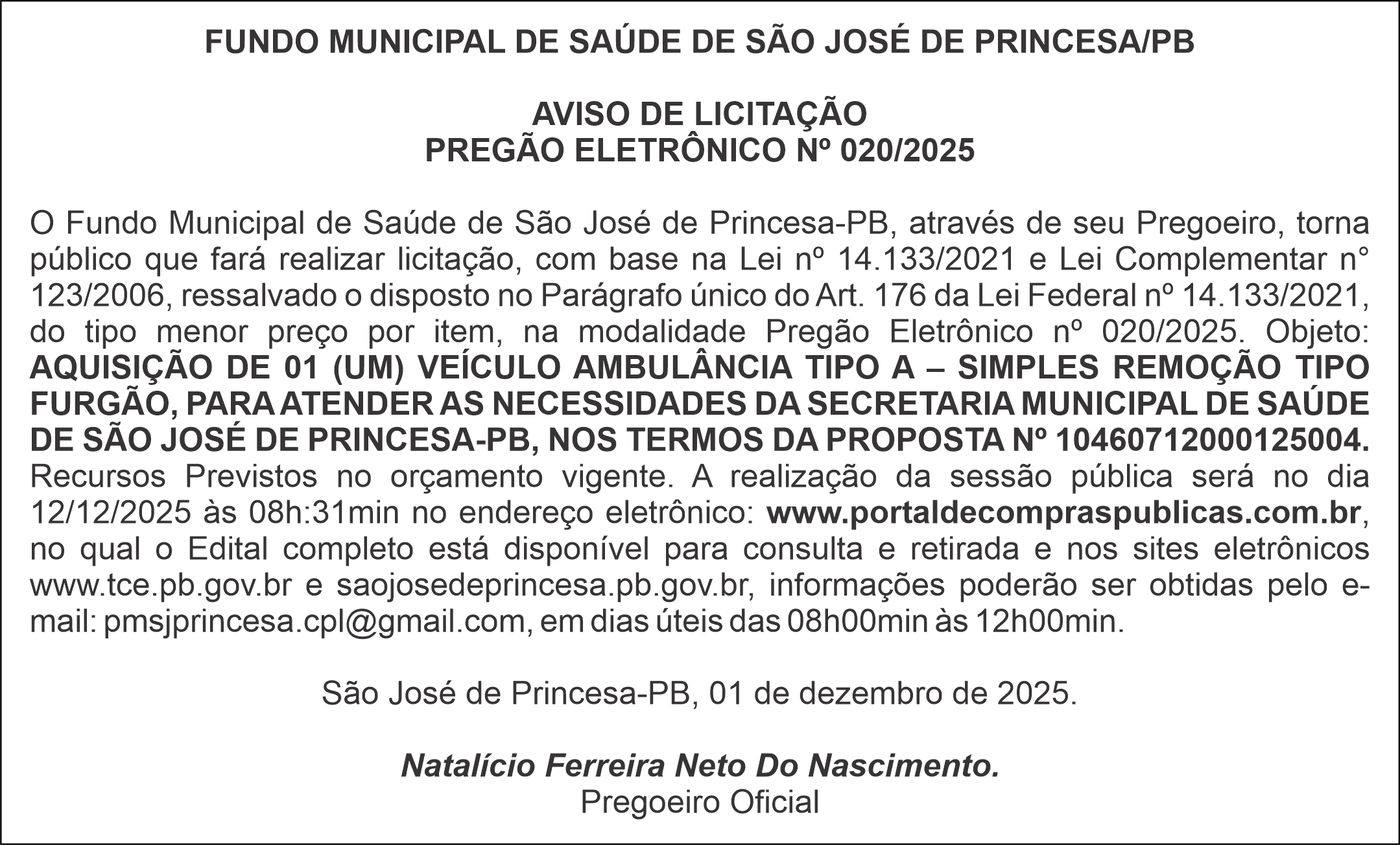 FUNDO MUNICIPAL DE SAÚDE DE SÃO JOSÉ DE PRINCESA/PB – AVISO DE LICITAÇÃO – PREGÃO ELETRÔNICO Nº 020/2025