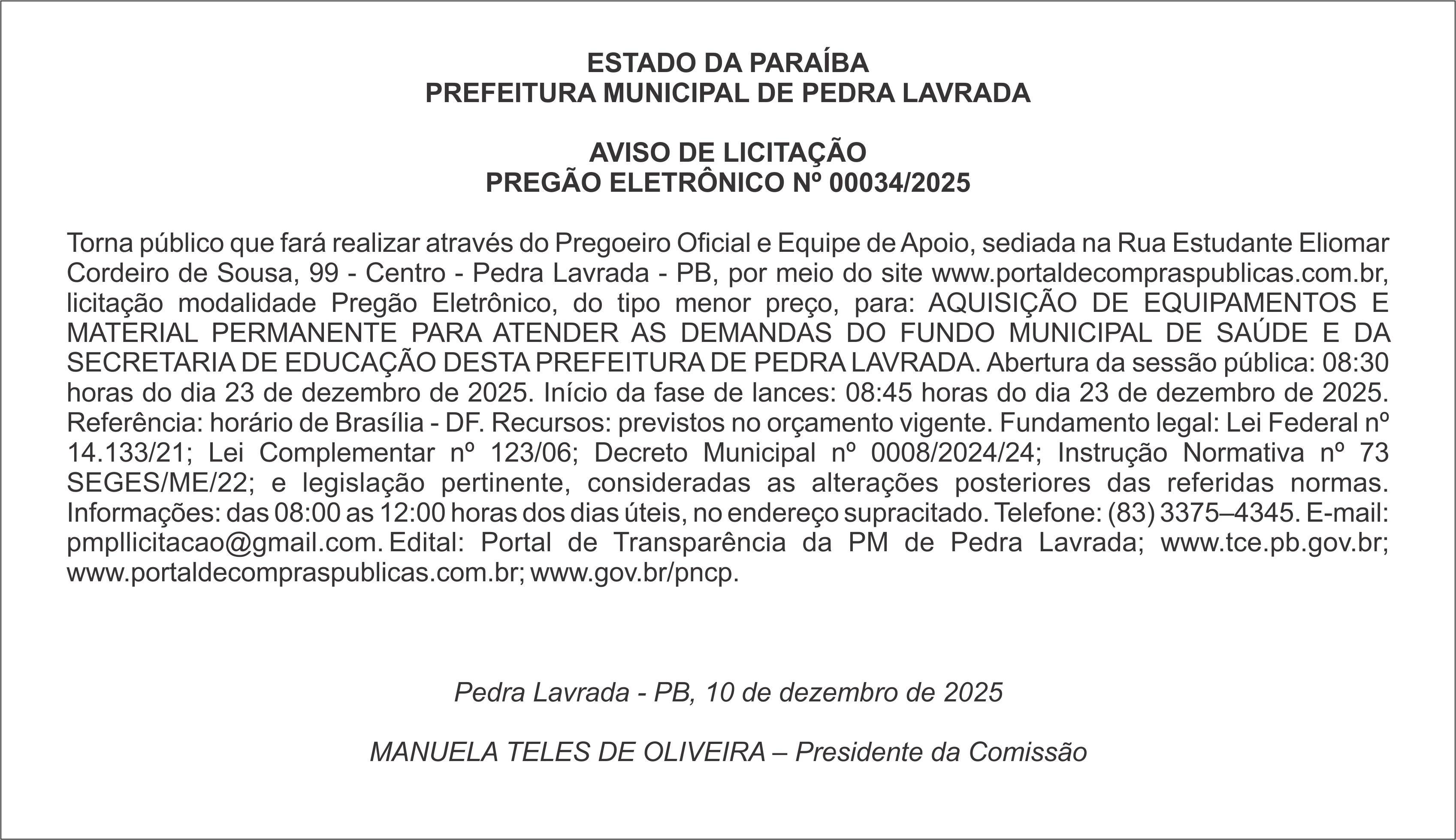 PREFEITURA MUNICIPAL DE PEDRA LAVRADA – AVISO DE LICITAÇÃO – PREGÃO ELETRÔNICO Nº 00034/2025