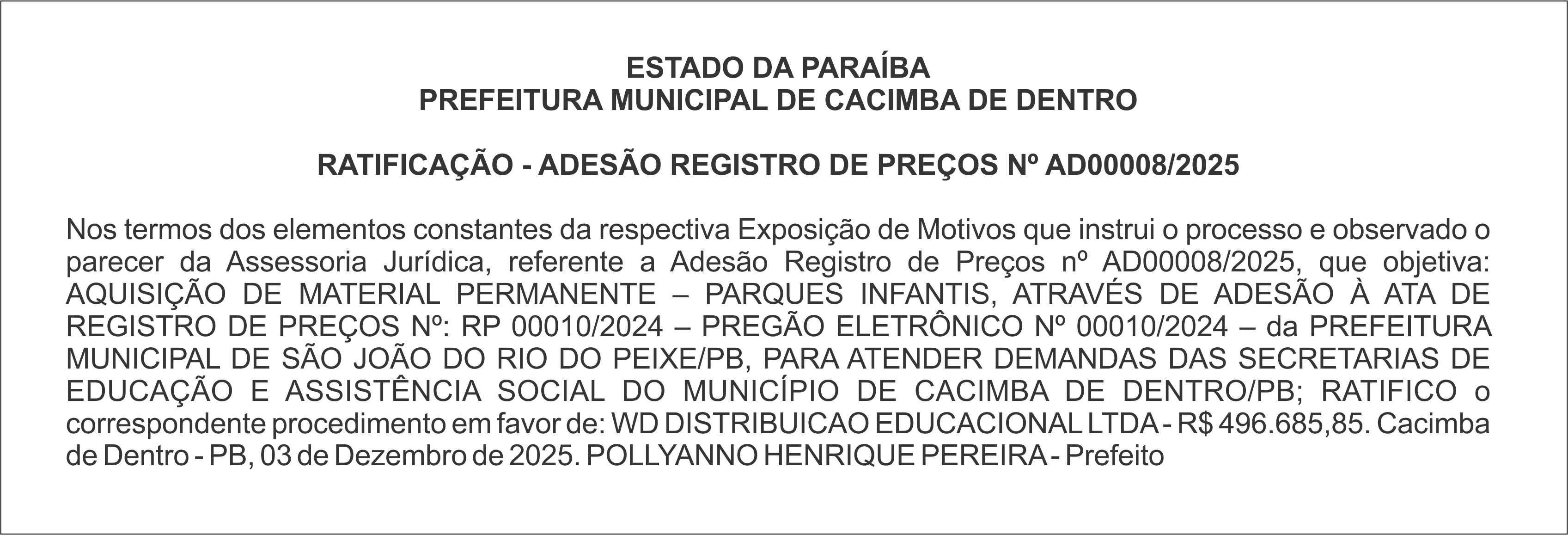 PREFEITURA MUNICIPAL DE CACIMBA DE DENTRO – RATIFICAÇÃO – ADESÃO REGISTRO DE PREÇOS Nº AD00008/2025