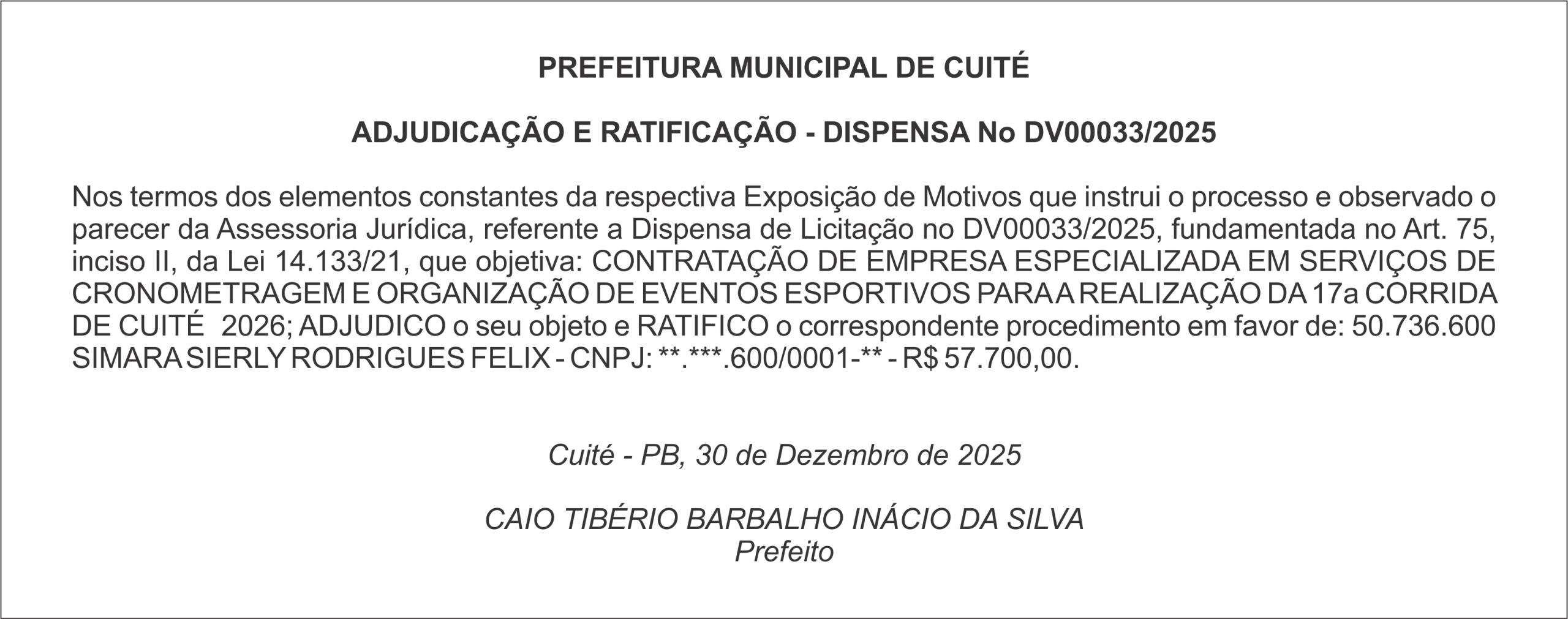 PREFEITURA MUNICIPAL DE CUITÉ – ADJUDICAÇÃO E RATIFICAÇÃO – DISPENSA No DV00033/2025