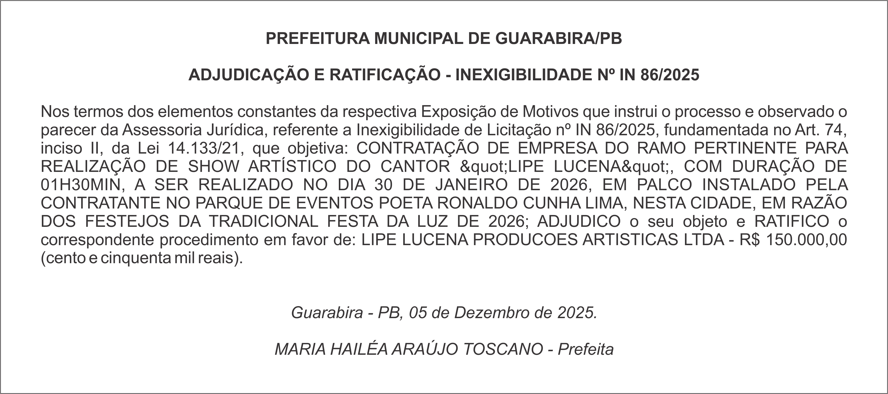 PREFEITURA MUNICIPAL DE GUARABIRA/PB – ADJUDICAÇÃO E RATIFICAÇÃO – INEXIGIBILIDADE Nº IN 86/2025