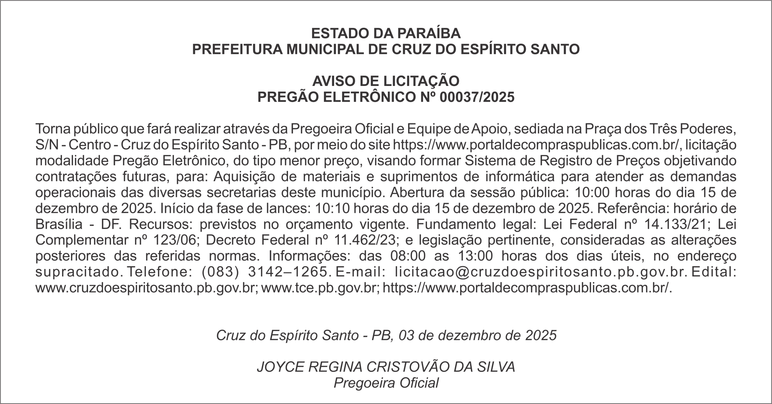 PREFEITURA MUNICIPAL DE CRUZ DO ESPÍRITO SANTO – AVISO DE LICITAÇÃO – PREGÃO ELETRÔNICO Nº 00037/2025