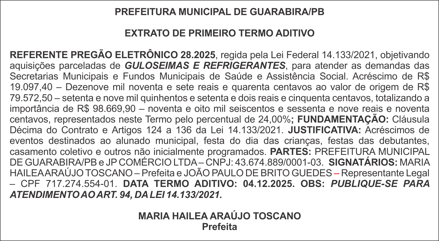 REFEITURA MUNICIPAL DE GUARABIRA/PB – EXTRATO DE PRIMEIRO TERMO ADITIVO – REFERENTE PREGÃO ELETRÔNICO 28.2025