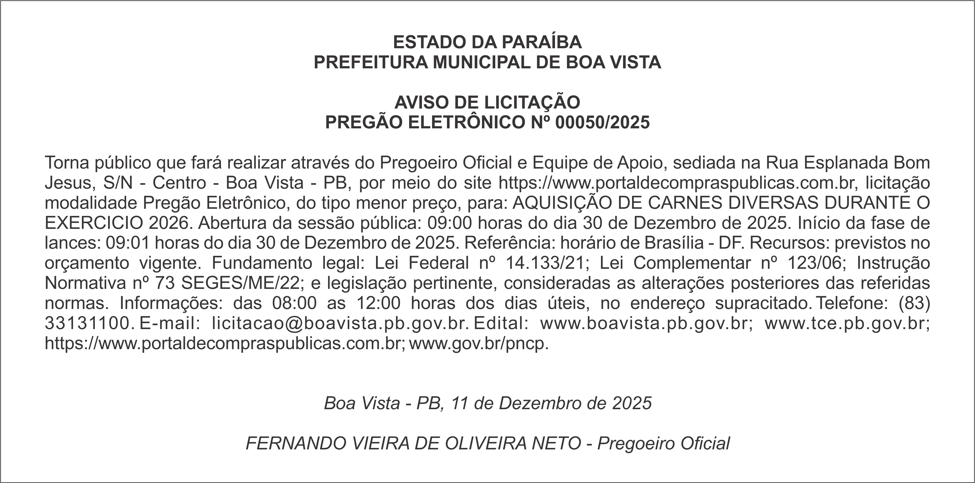 PREFEITURA MUNICIPAL DE BOA VISTA – AVISO DE LICITAÇÃO – PREGÃO ELETRÔNICO Nº 00050/2025